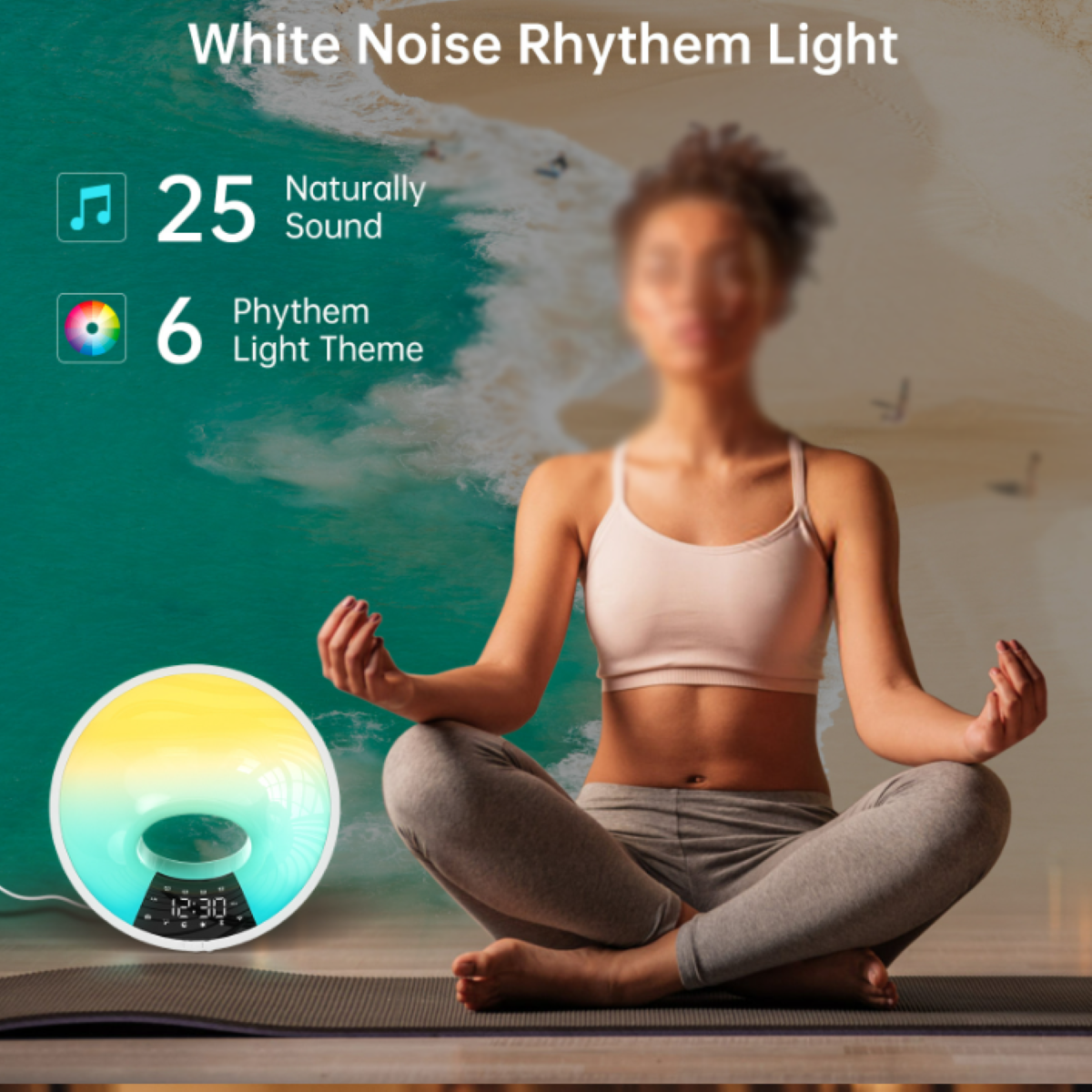 Frau in Yoga-Pose neben einem Licht. Text: White Noise Rhythm Light, 25 Sounds, 6 Lichtthemen.