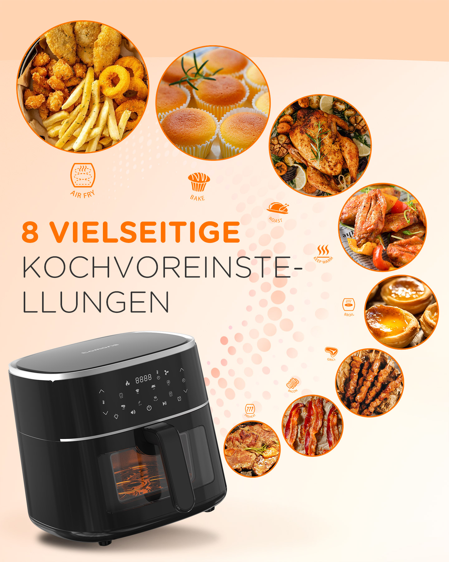 Heißluftfritteuse mit verschiedenen Lebensmitteln drumherum. Text: 8 vielseitige Kochvoreinstellungen.