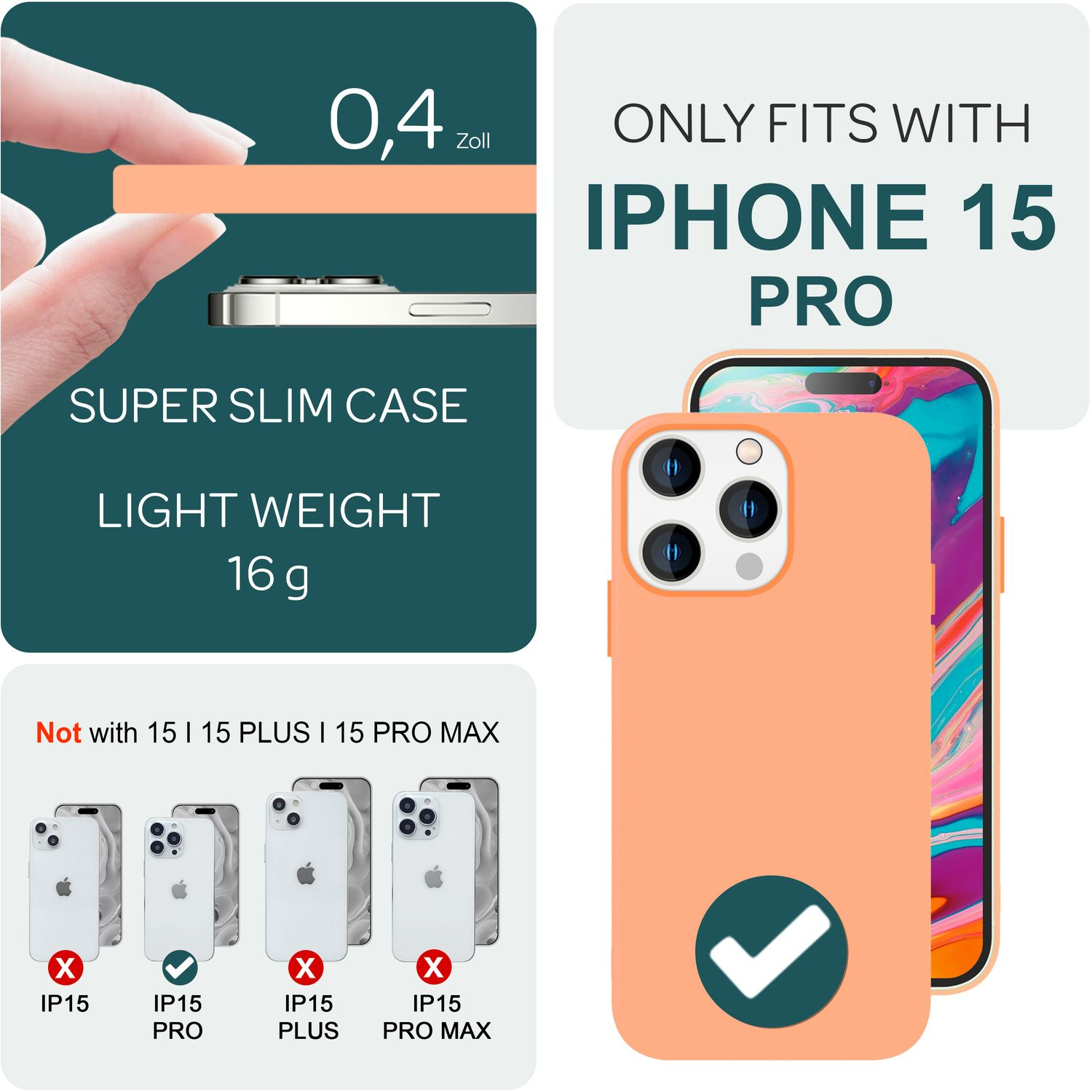 Pfirsichfarbene Handyhülle, weißes iPhone 15 Pro und Diagramm, das zeigt, dass es nur für dieses Modell geeignet ist.