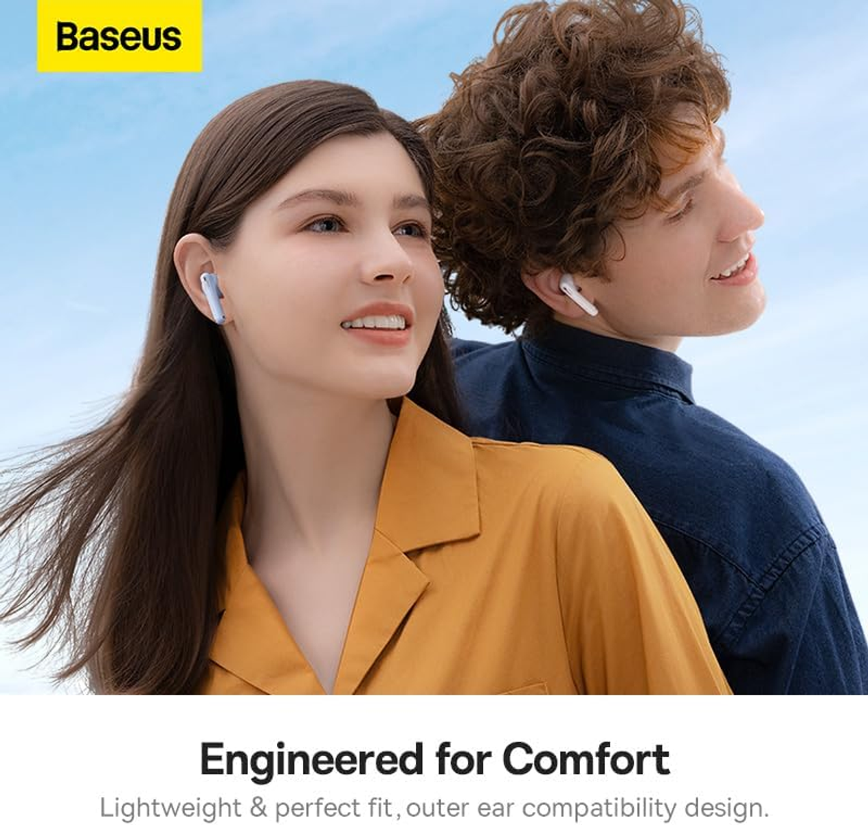 Zwei Personen mit Ohrhörern. Text: Engineered for Comfort. Blauer Himmel im Hintergrund.