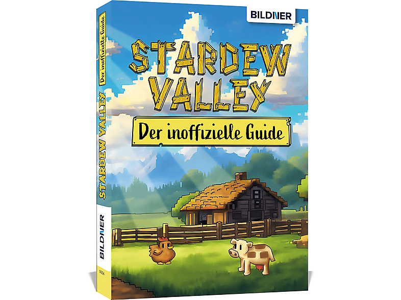 Stardew Valley - Der inoffizielle große Guide