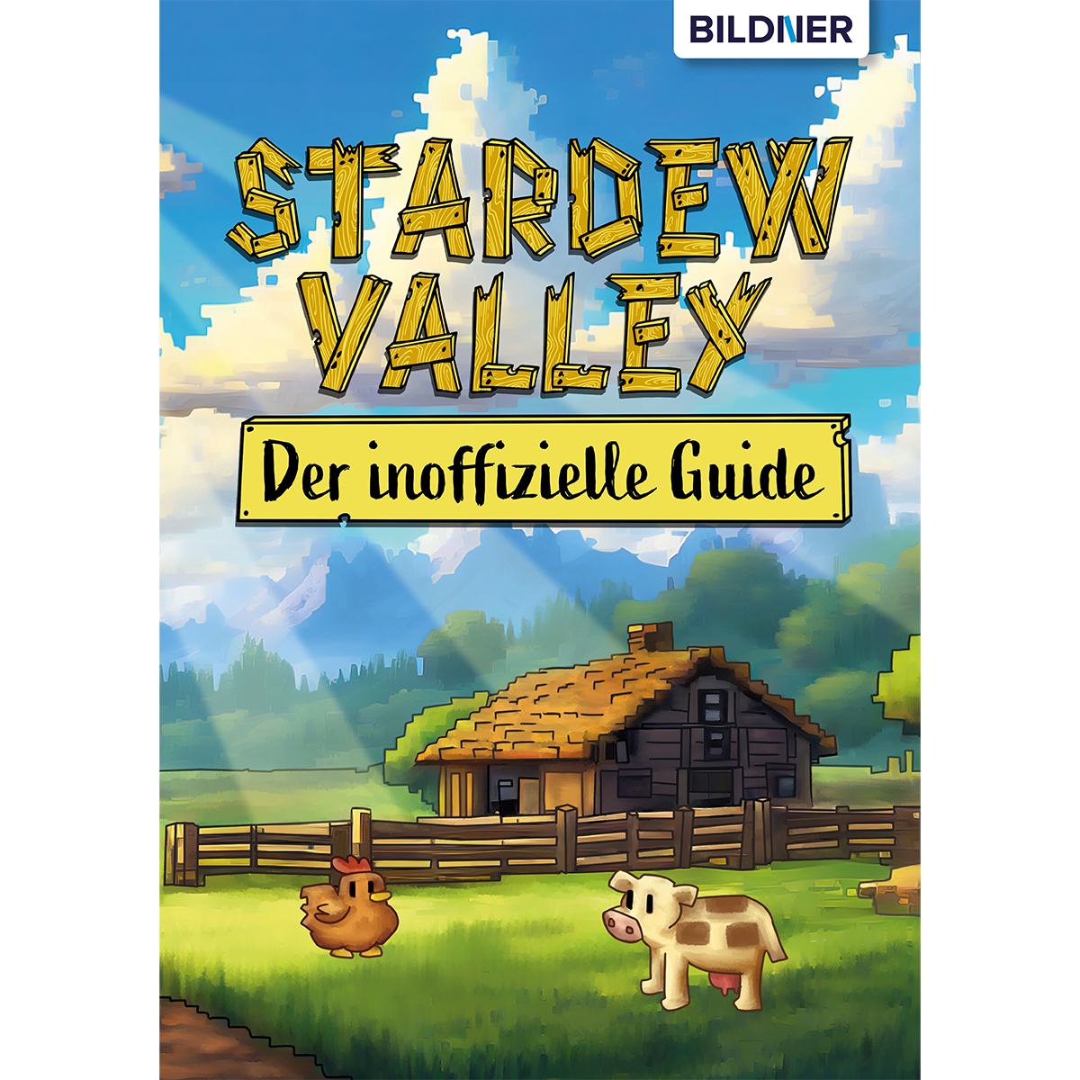 Stardew Valley - Der inoffizielle große Guide