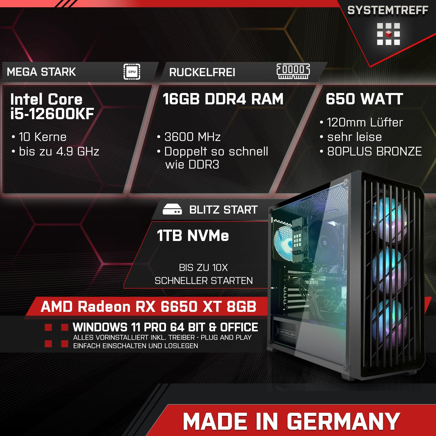 Intel® SYSTEMTREFF AMD Intel 1000 11 mSSD, Pro, 6650 Gaming Core™ GB PC RAM, mit i5 i5-12600KF, Prozessor, GB Radeon™ Windows Gaming Pro RX 16 Core XT