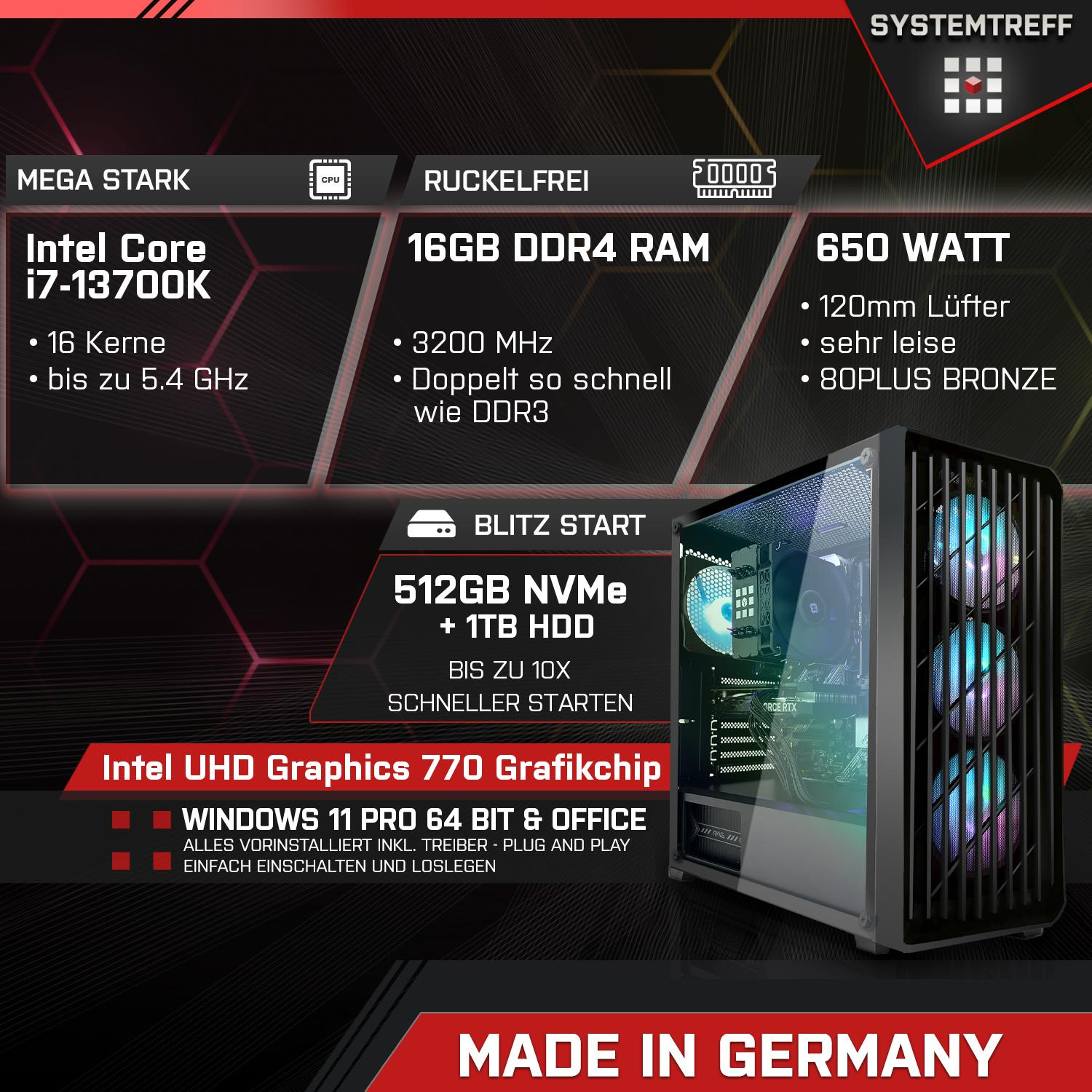 SYSTEMTREFF Core UHD GB PC GB mit Komplett 64 512 Intel Graphics GB Office 16 Intel i7-13700K, i7-13700K mSSD, 770, RAM, Komplett Prozessor,