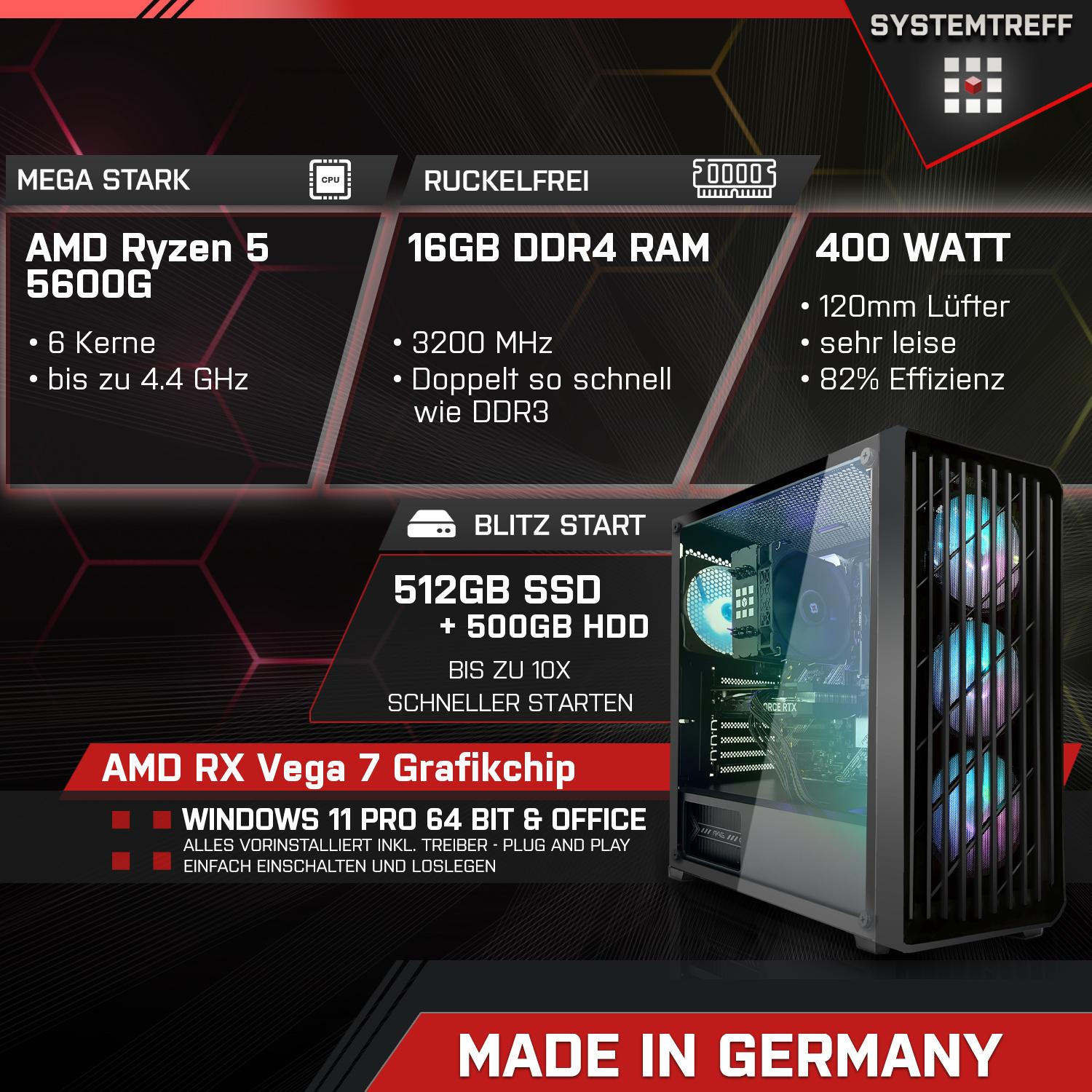 AMD 11 Windows SYSTEMTREFF Ryzen™ Gaming Pro, Ryzen RAM, 16 mit PC GB AMD SSD, 5 Vega AMD 512 5600G, 5 Gaming Prozessor, Radeon™ 7 GB