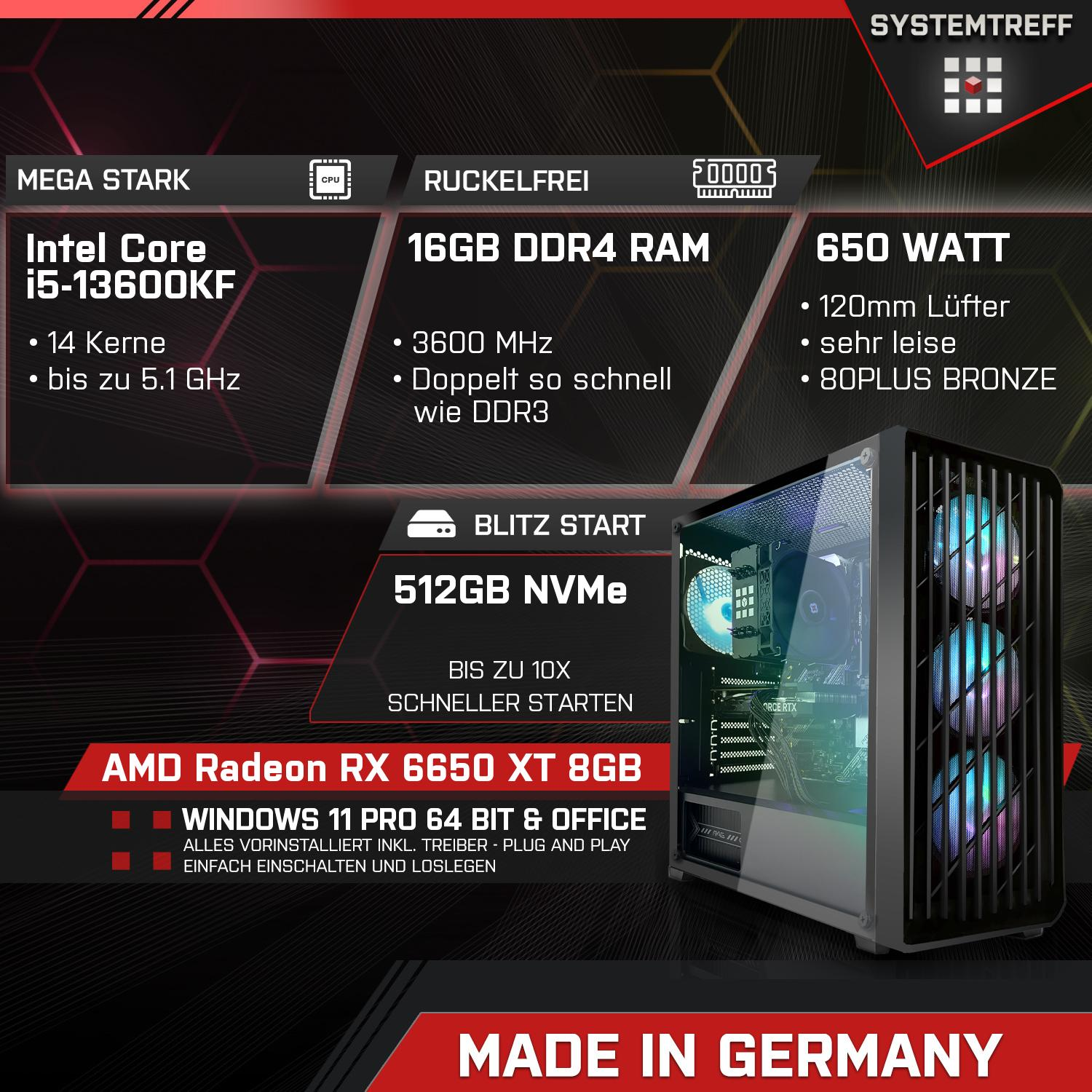 SYSTEMTREFF Pro Gaming Windows Gaming 6650 XT Radeon™ Pro, RAM, i5 16 AMD Core Intel 11 GB PC mit Intel® i5-13600KF, GB RX Core™ 512 mSSD, Prozessor