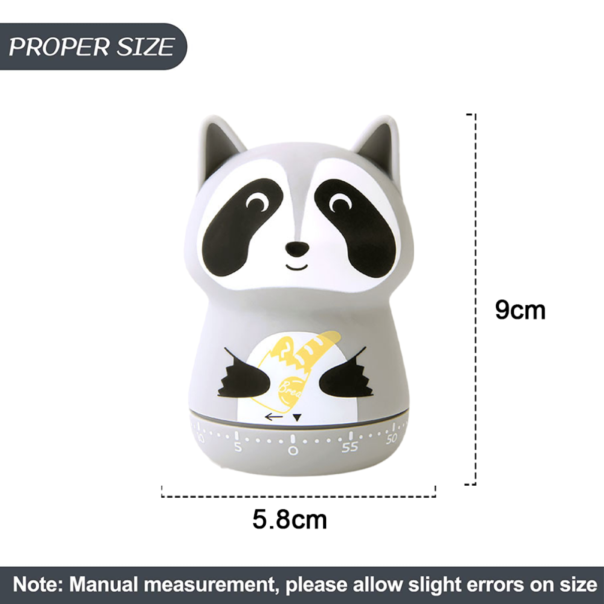 Waschbär-Timer mit Maßen und dem Text "PROPER SIZE".