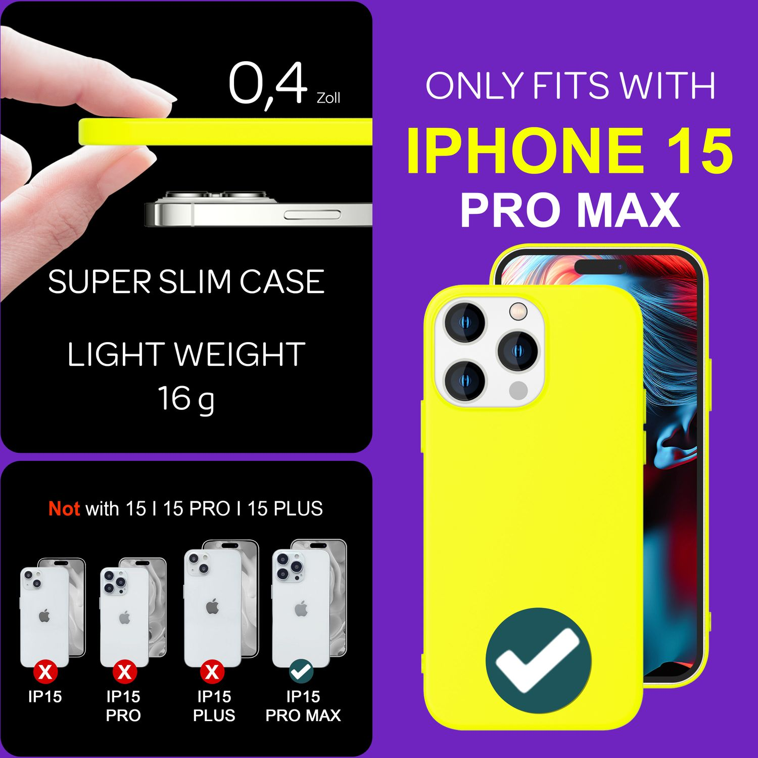 Gelbe Handyhülle mit Text 'IPHONE 15 PRO MAX' und nicht kompatiblen Modellen.