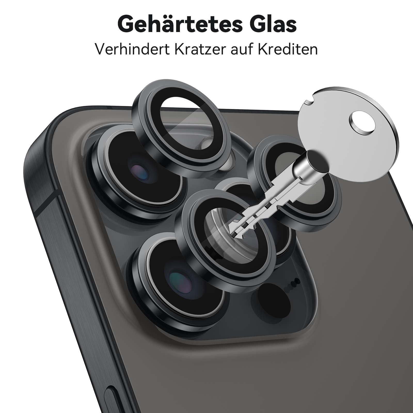 Ein Telefon mit einem Schlüssel oben auf den Kameralinsen. Text sagt 'Gehärtetes Glas' und 'Verhindert Kratzer'.