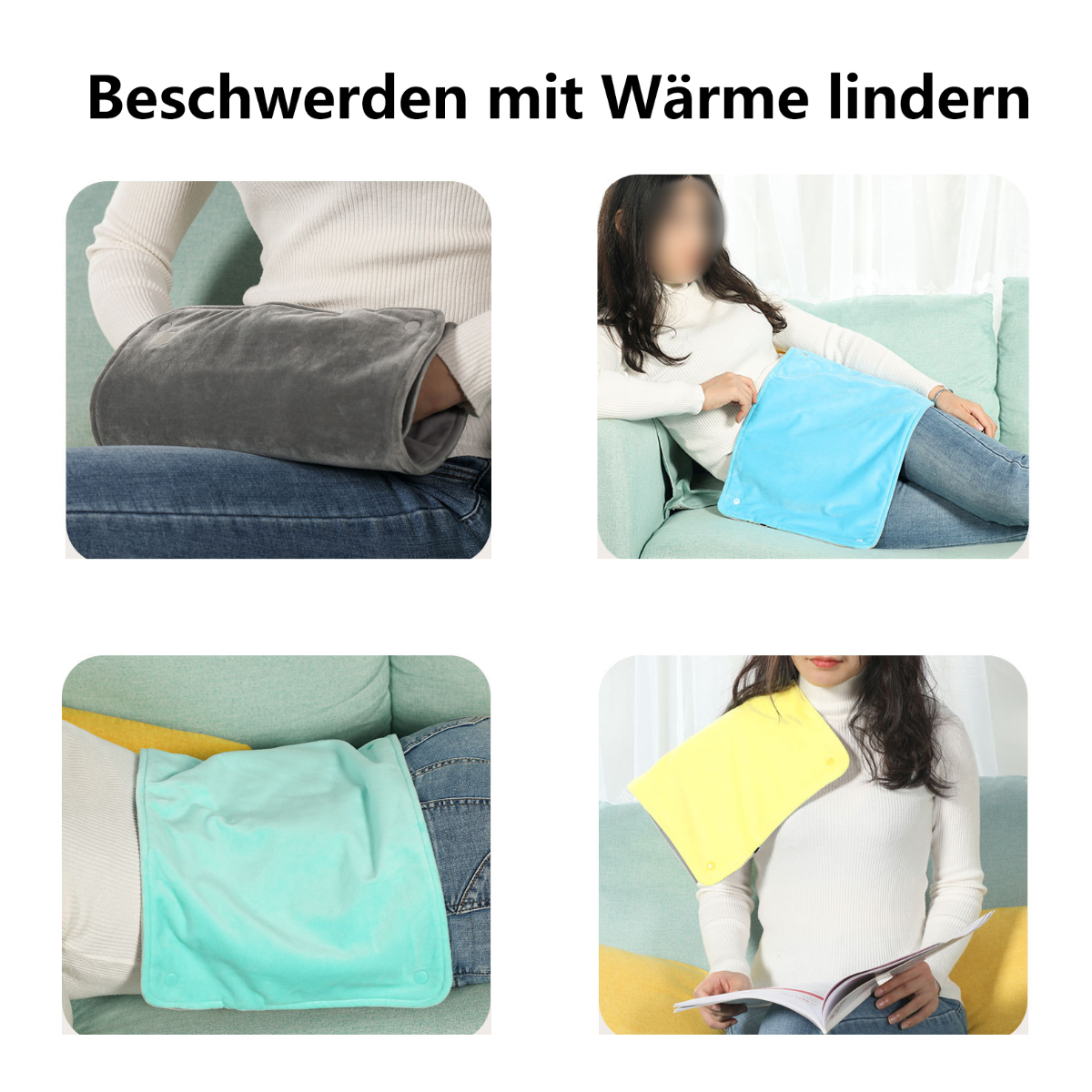 Vier Bilder zeigen Personen, die Wärmepads am Körper verwenden, einschließlich Bauch und Schoß.
