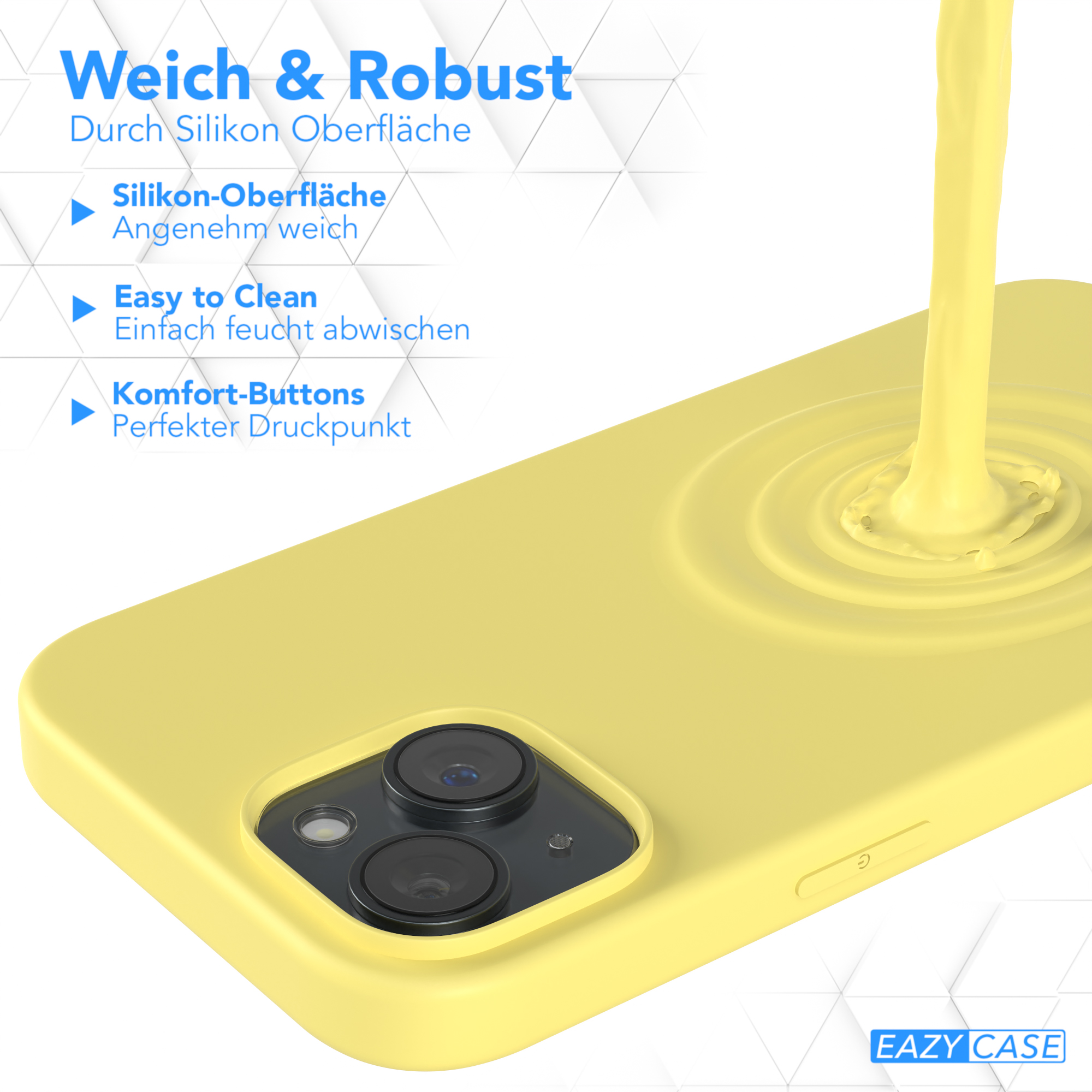 Gelbe Handyhülle mit einem Telefon und gelber Flüssigkeit, die darauf gegossen wird. Text: Weich & Robust.