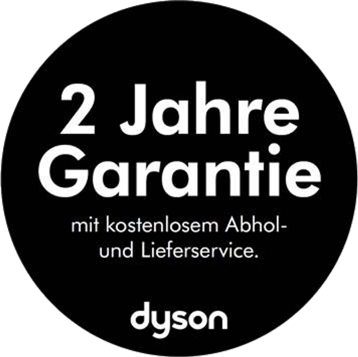 Un cerchio nero con testo bianco: 2 Jahre Garantie, logo Dyson.