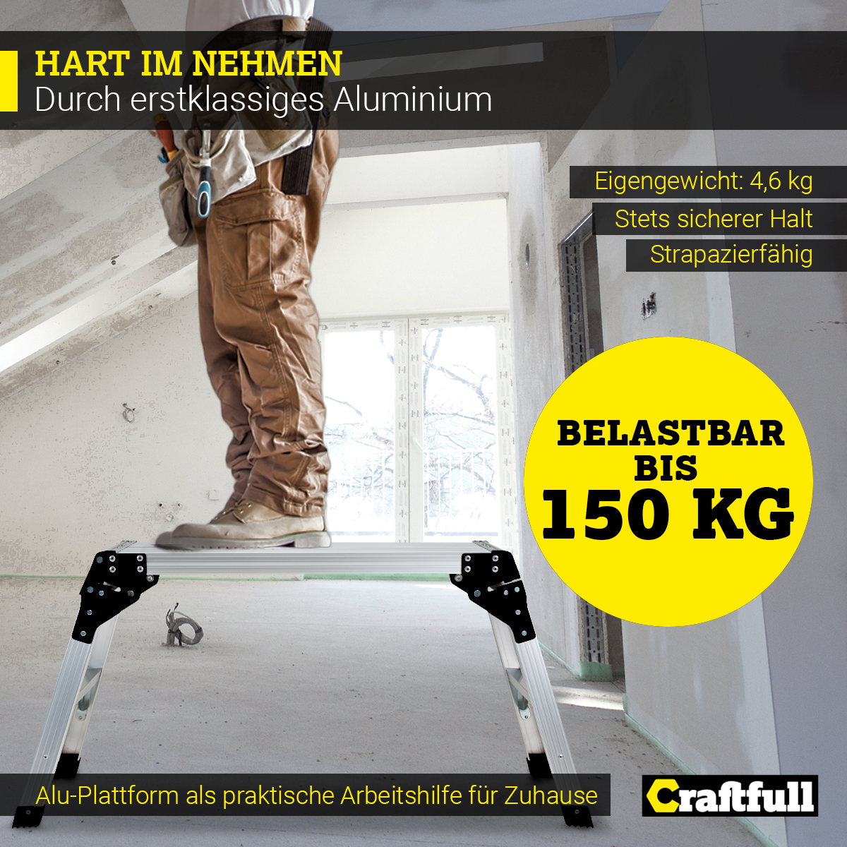 Eine Person steht auf einer Metallplattform auf einer Baustelle. Text sagt, dass es 150 kg hält.