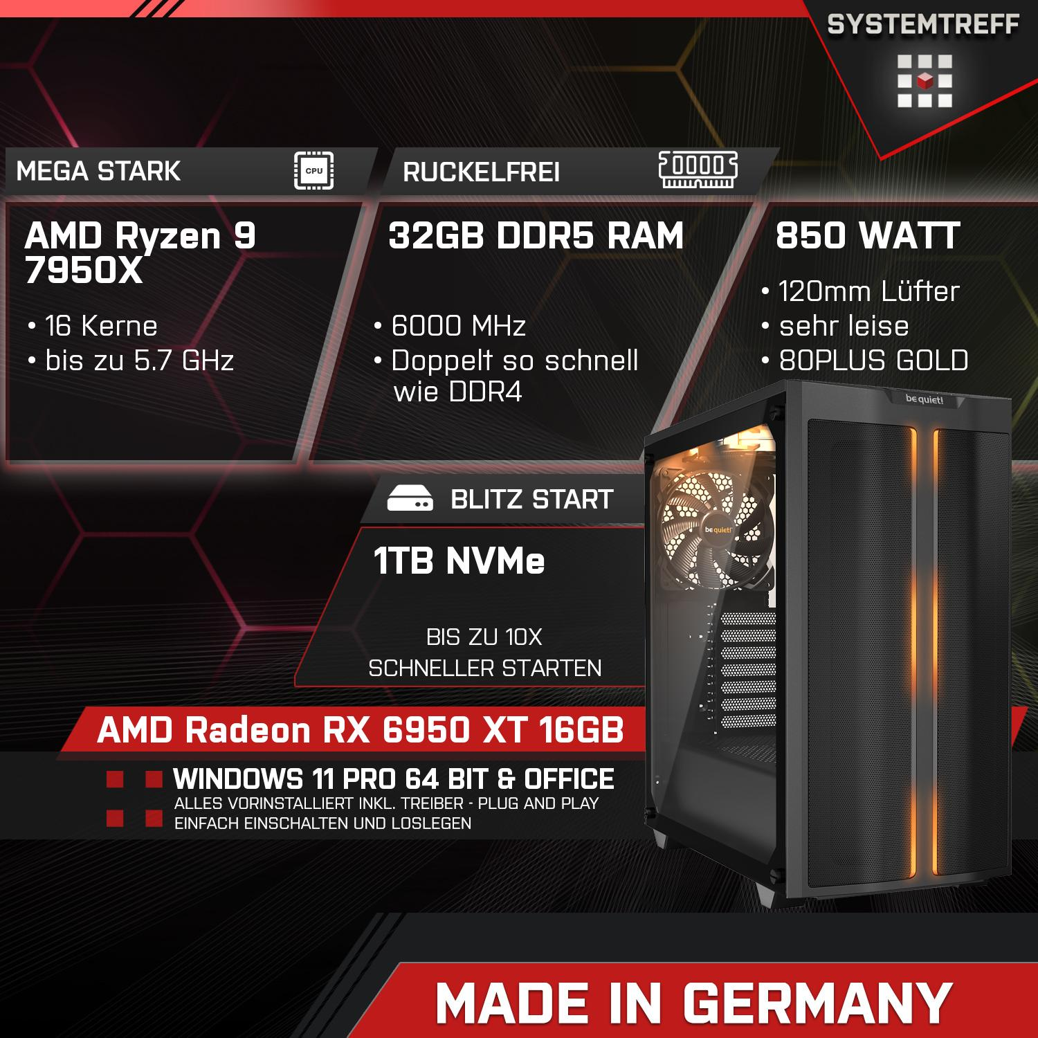 SYSTEMTREFF High-End Gaming AMD Ryzen XT AMD Pro, Ryzen™ Gaming PC GB AMD 7950X, Windows 32 1000 RX mSSD, 9 Prozessor, 11 mit 6950 Radeon™ 9 RAM, GB