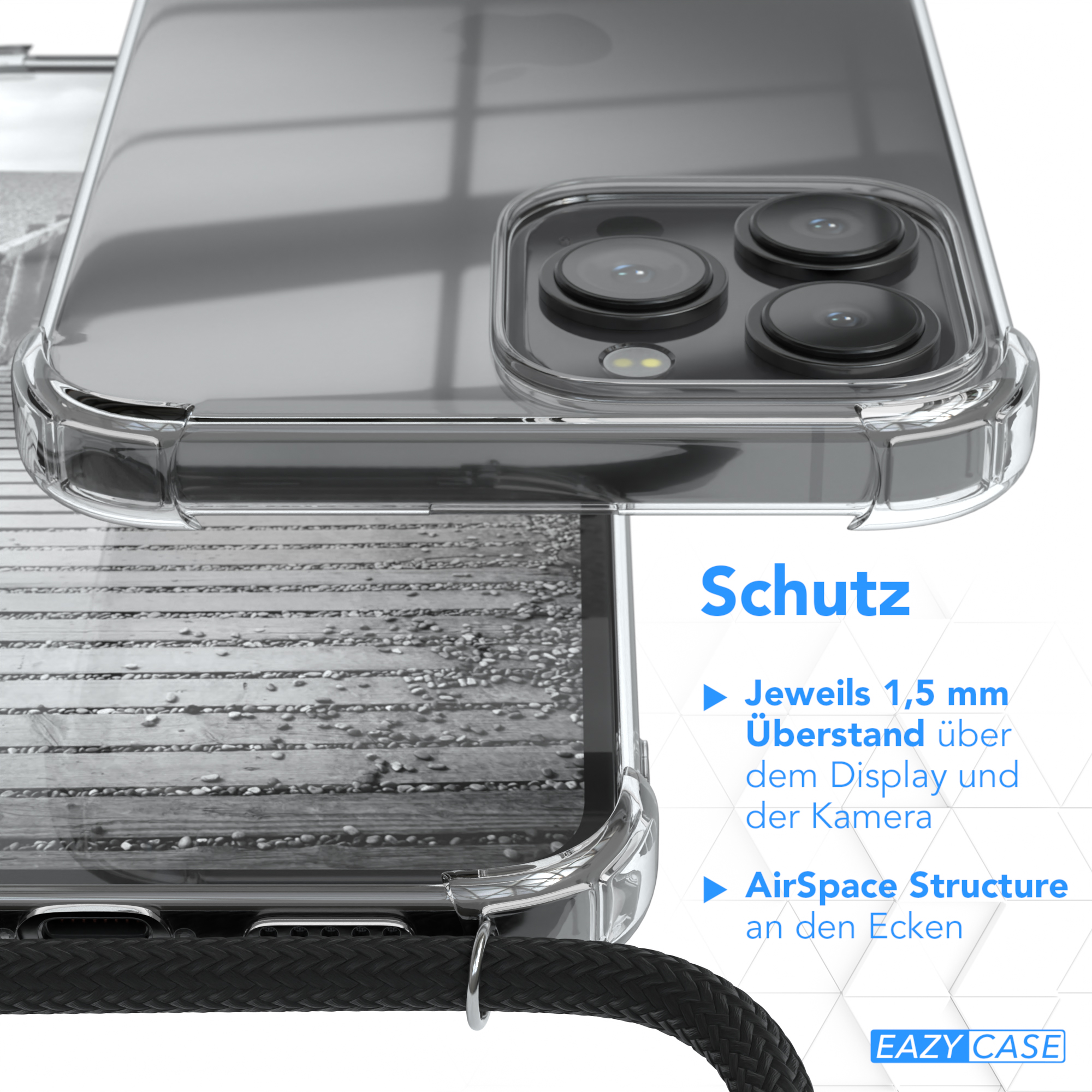 Nahaufnahme einer klaren Handyhülle. Text: Schutz, 1,5mm Überstand, AirSpace Structure, und Eazy Case Logo.