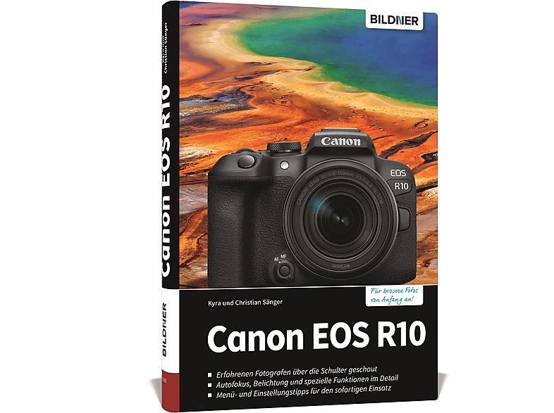 Canon EOS R10 | Das umfangreiche Praxisbuch zu Ihrer Kamera | MediaMarkt