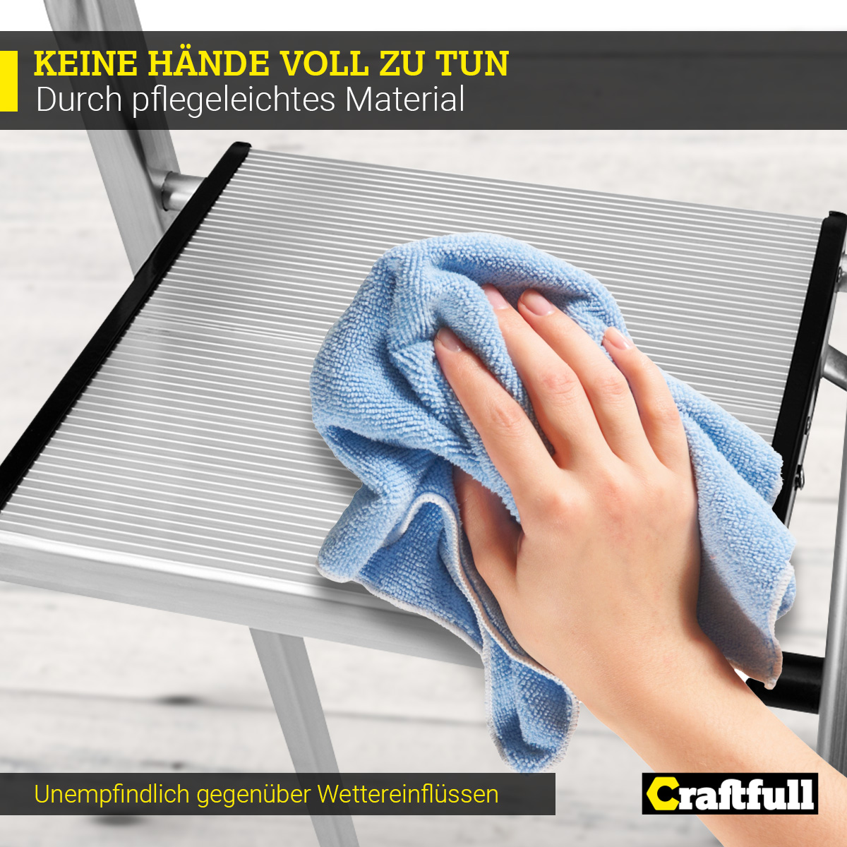 Eine Hand wischt mit einem blauen Tuch über eine Metallstufe. Text über einfache Reinigung und Wetterbeständigkeit.