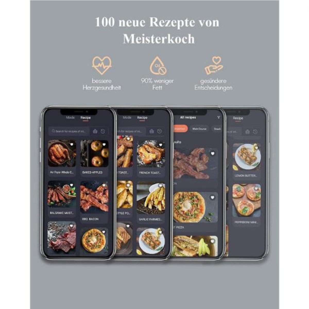 Vier Telefone, die eine Rezept-App anzeigen. Texte: '100 neue Rezepte von Meisterkoch', 'bessere Herzgesundheit', '90% weniger Fett'.