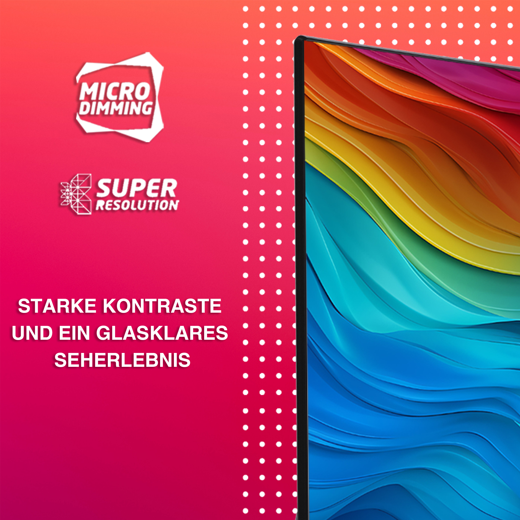 Ein Bildschirm mit Regenbogenfarben und den Wörtern MICRO DIMMING, SUPER RESOLUTION und Text auf Deutsch.