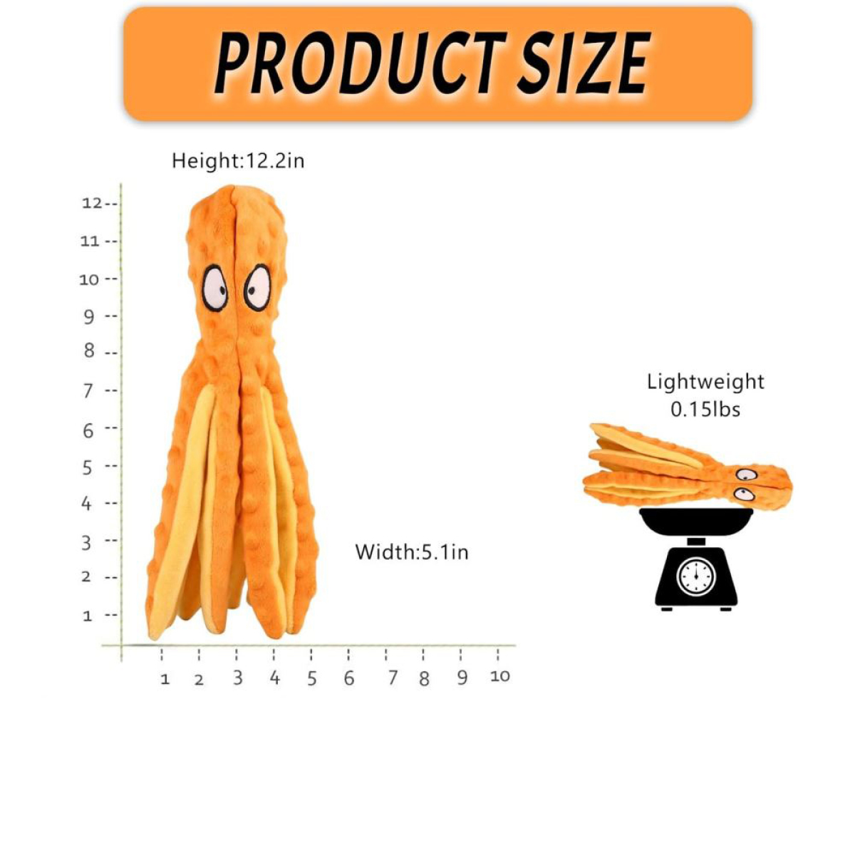 Orangenes Oktopus-Spielzeug mit Größenangaben. Höhe: 12,2 Zoll. Breite: 5,1 Zoll. Leichtgewicht 0,15 lbs.