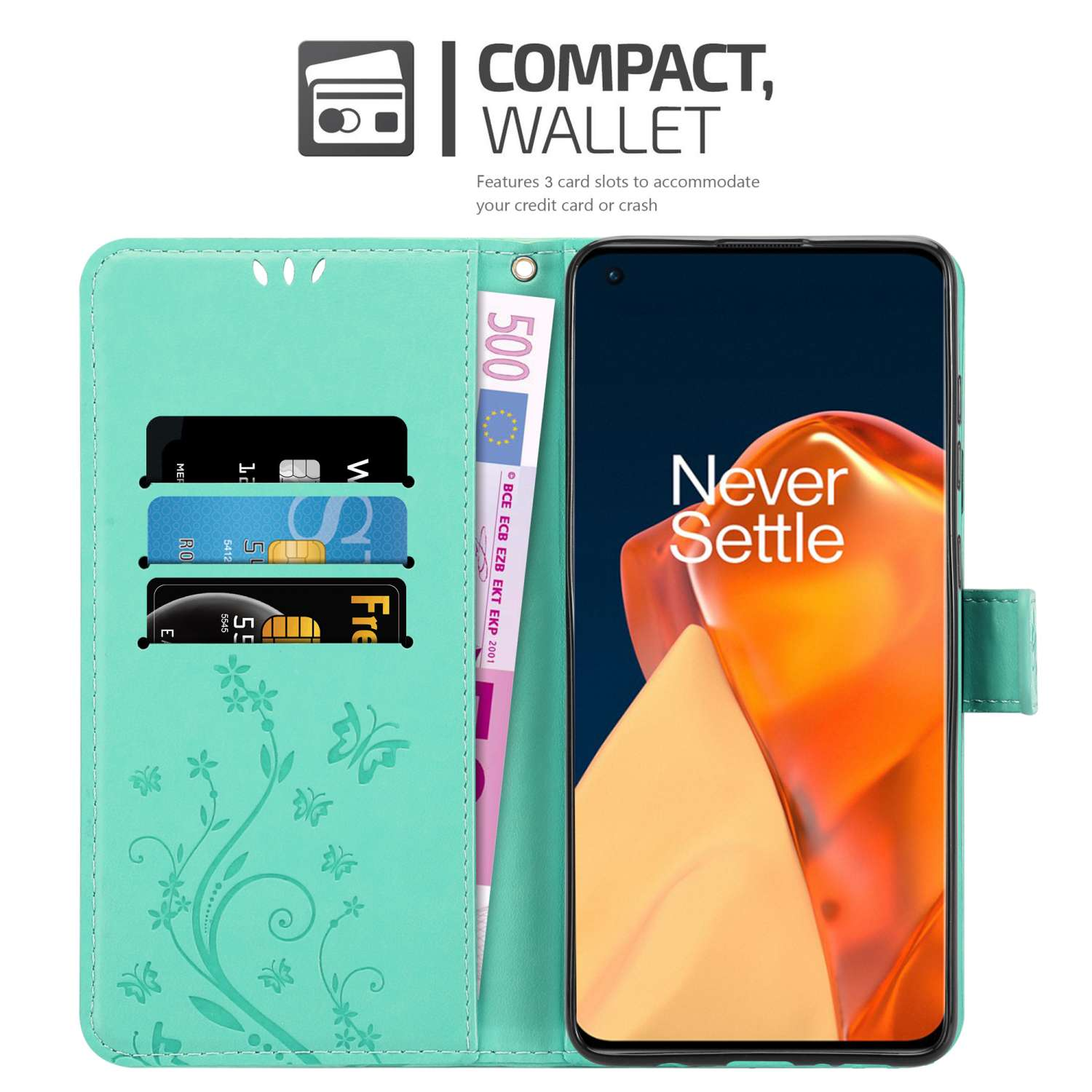 Custodia a portafoglio turchese aperta con telefono all'interno. Mostra carte e denaro, il telefono ha la scritta 'Never Settle'.
