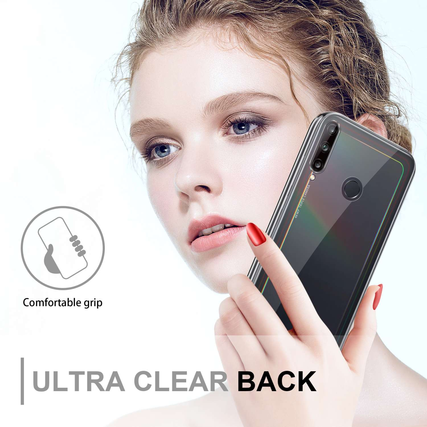 Donna che tiene in mano un telefono. Testo: Ultra Clear Back, Impugnatura confortevole.