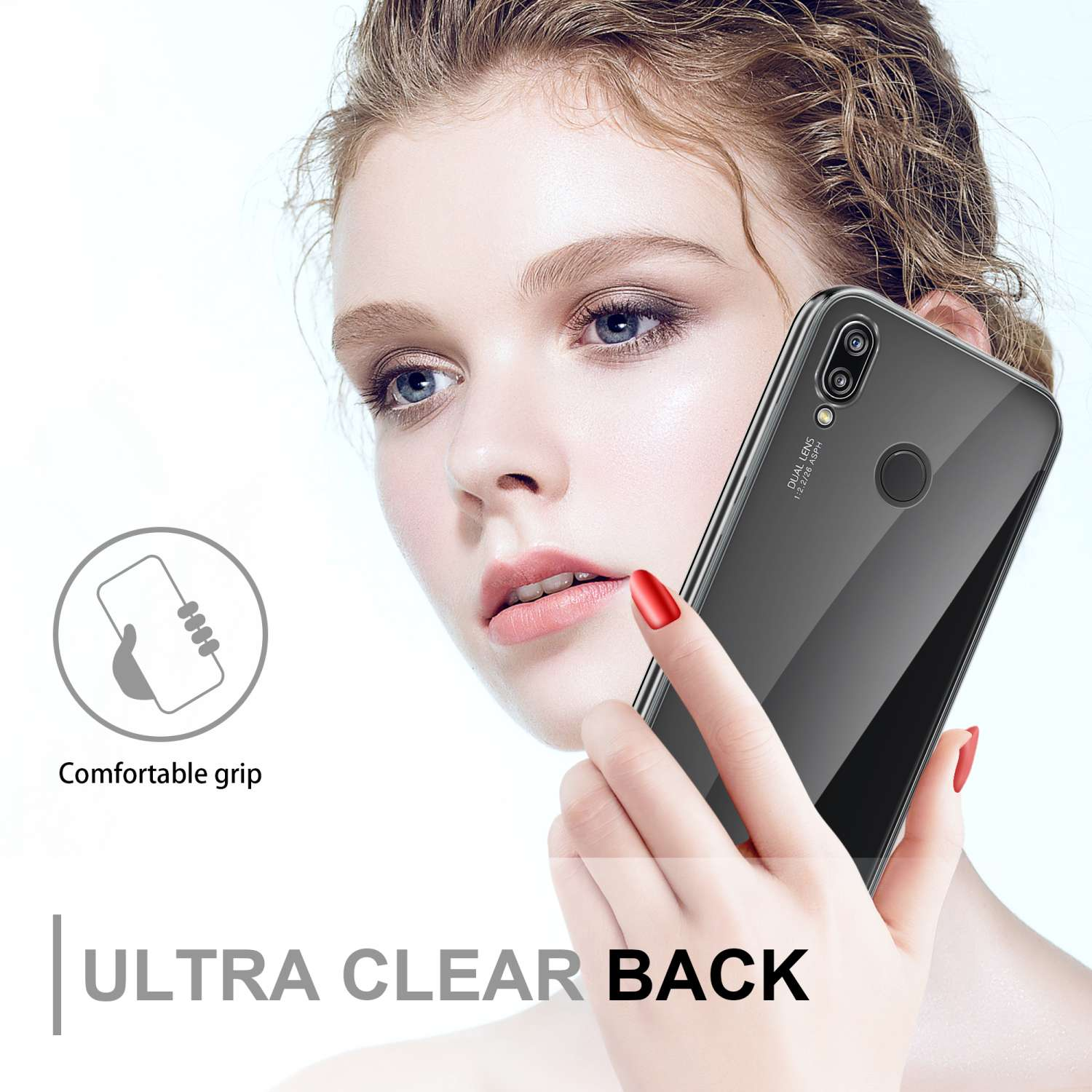 Frau hält Telefon mit klarer Rückseite. Text: ULTRA CLEAR BACK, Angenehmer Griff.