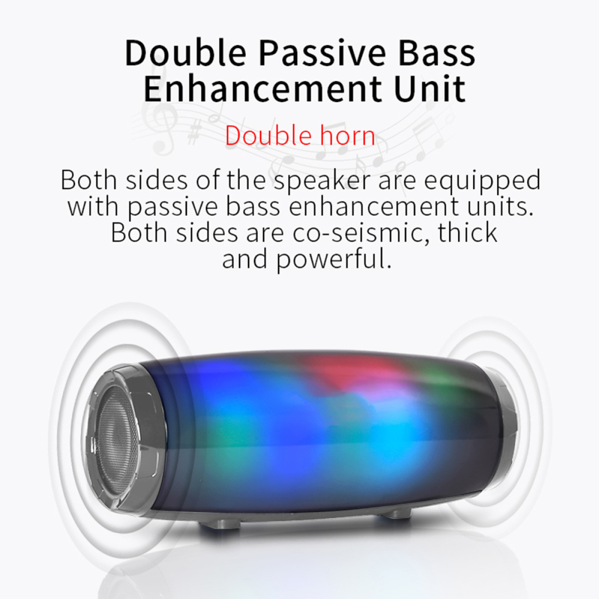 Zylindrischer Lautsprecher mit farbenfroher Lichtanzeige. Text: Double Passive Bass Enhancement Unit.