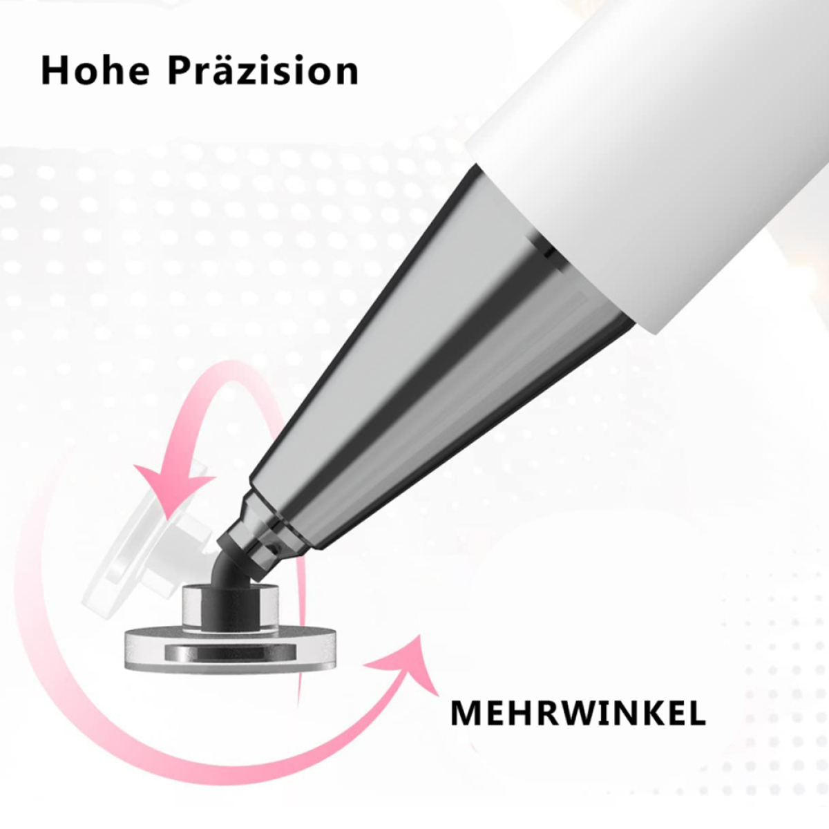 Nahaufnahme einer silbernen Stiftspitze und -basis, mit Text "Hohe Präzision" und "Mehrwinkel" mit Pfeilen.