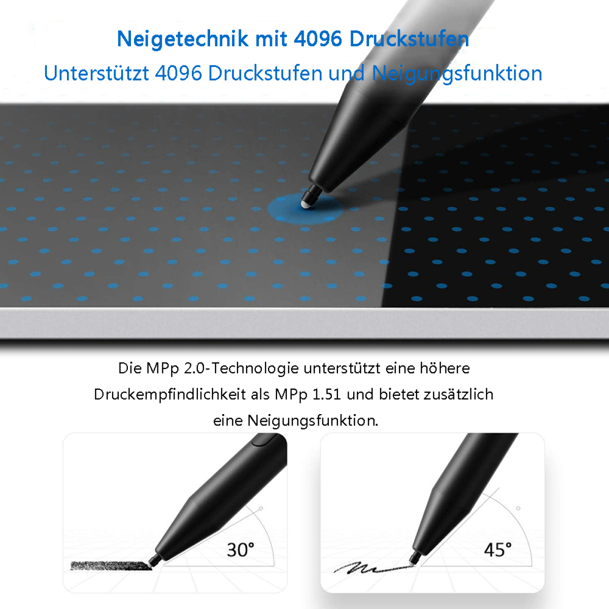 Ein Bild, das den Stiftdruck auf einem Tablet demonstriert. Ein schwarzer Stift wird in 30- und 45-Grad-Winkeln gezeigt.