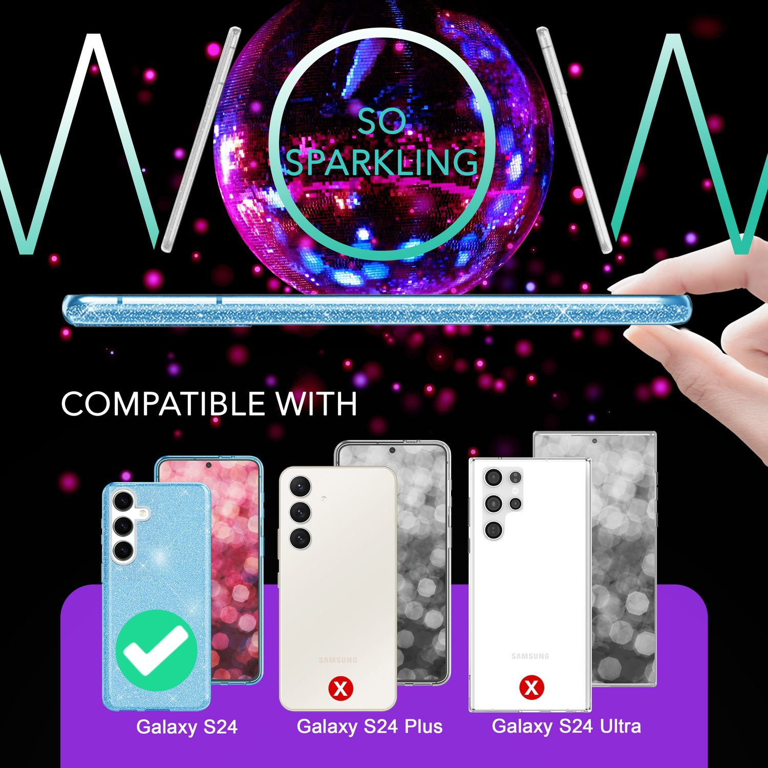 Telefonhülle kompatibel mit Galaxy S24. Text zeigt Kompatibilität und Handys mit Haken und X-Markierungen.