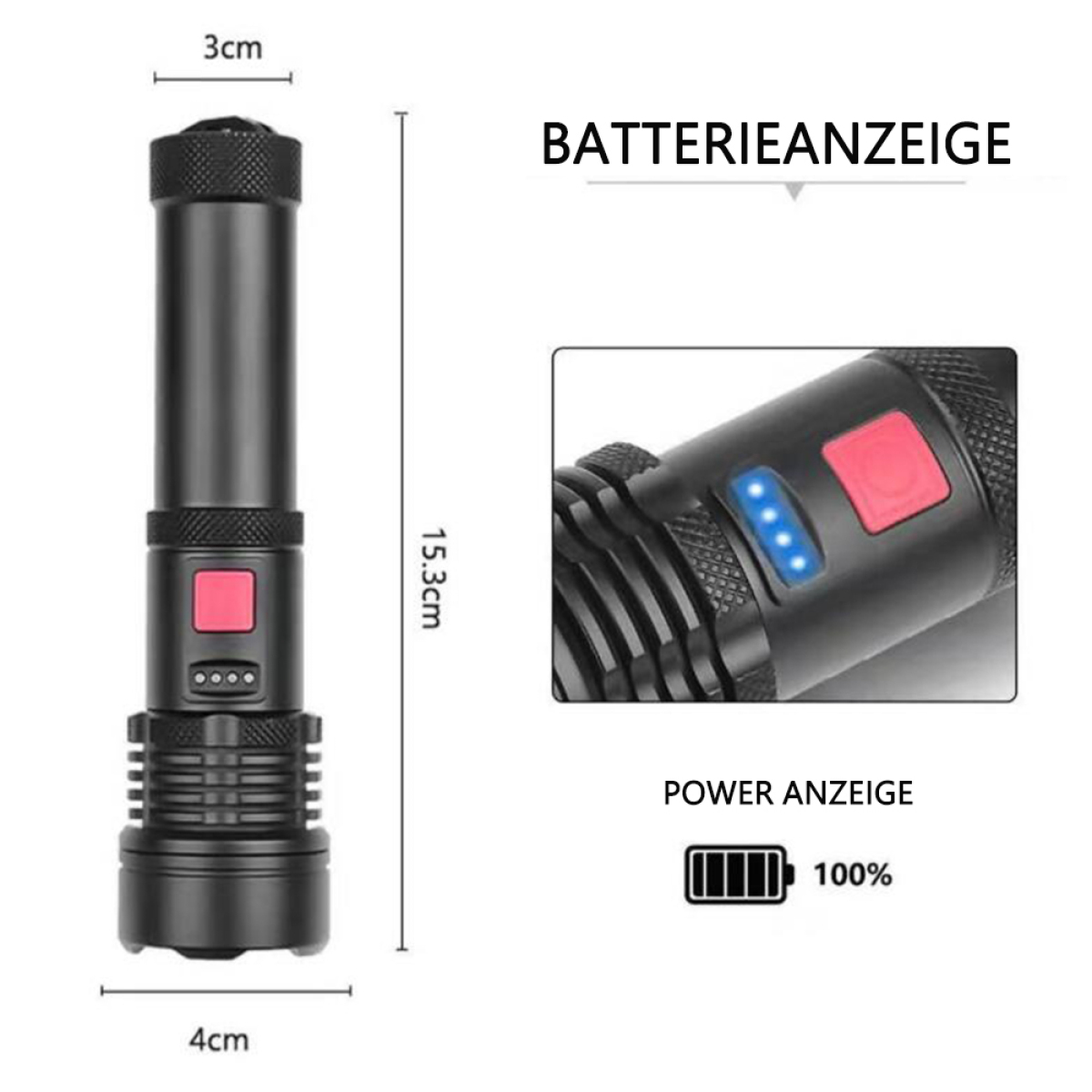 Schwarze Taschenlampe mit rotem Knopf und Batteriestandsanzeige. Abmessungen sind 3 cm x 15,3 cm x 4 cm. Leistungsanzeige zeigt 100%.