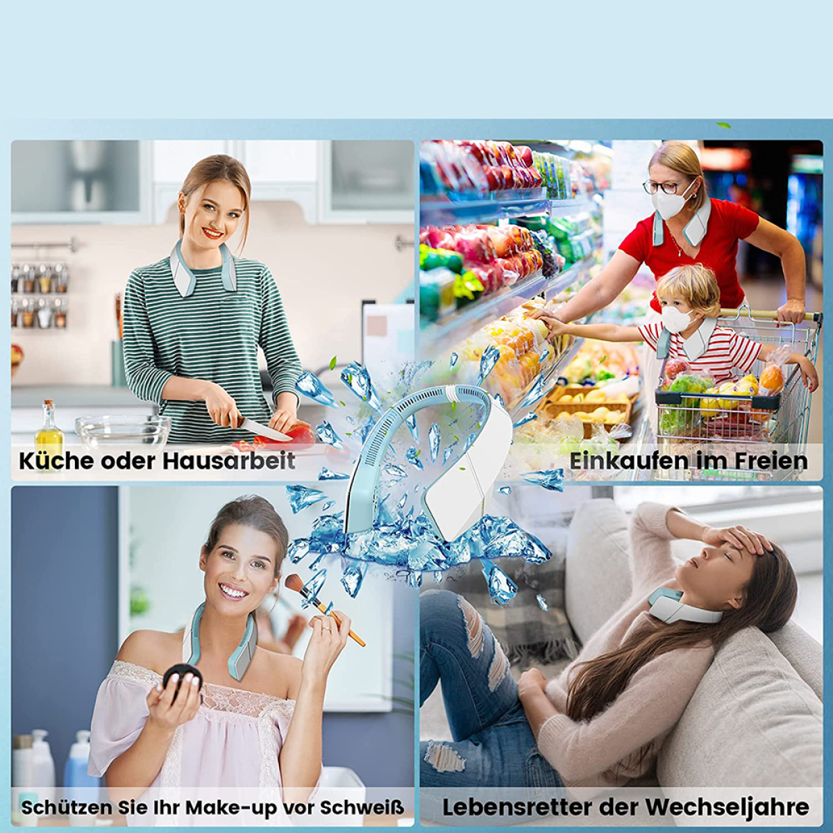 Vier Lifestyle-Bilder, die die Verwendung eines Nackenventilators in der Küche, im Freien, beim Schminken und beim Ausruhen zeigen.