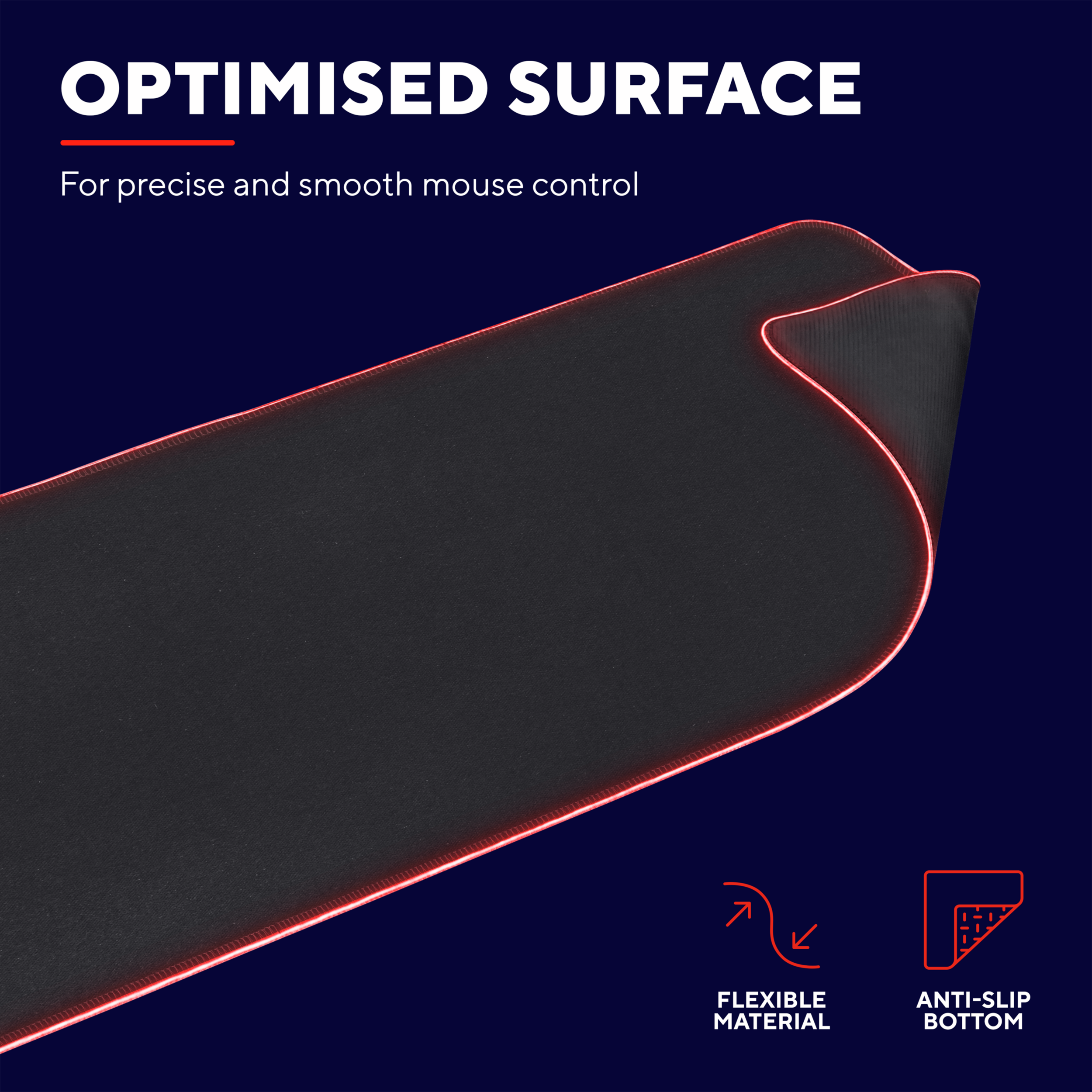 Zwarte muismat met rode randen en de tekst 'Optimised Surface'. Flexibel materiaal, antislip onderkant.