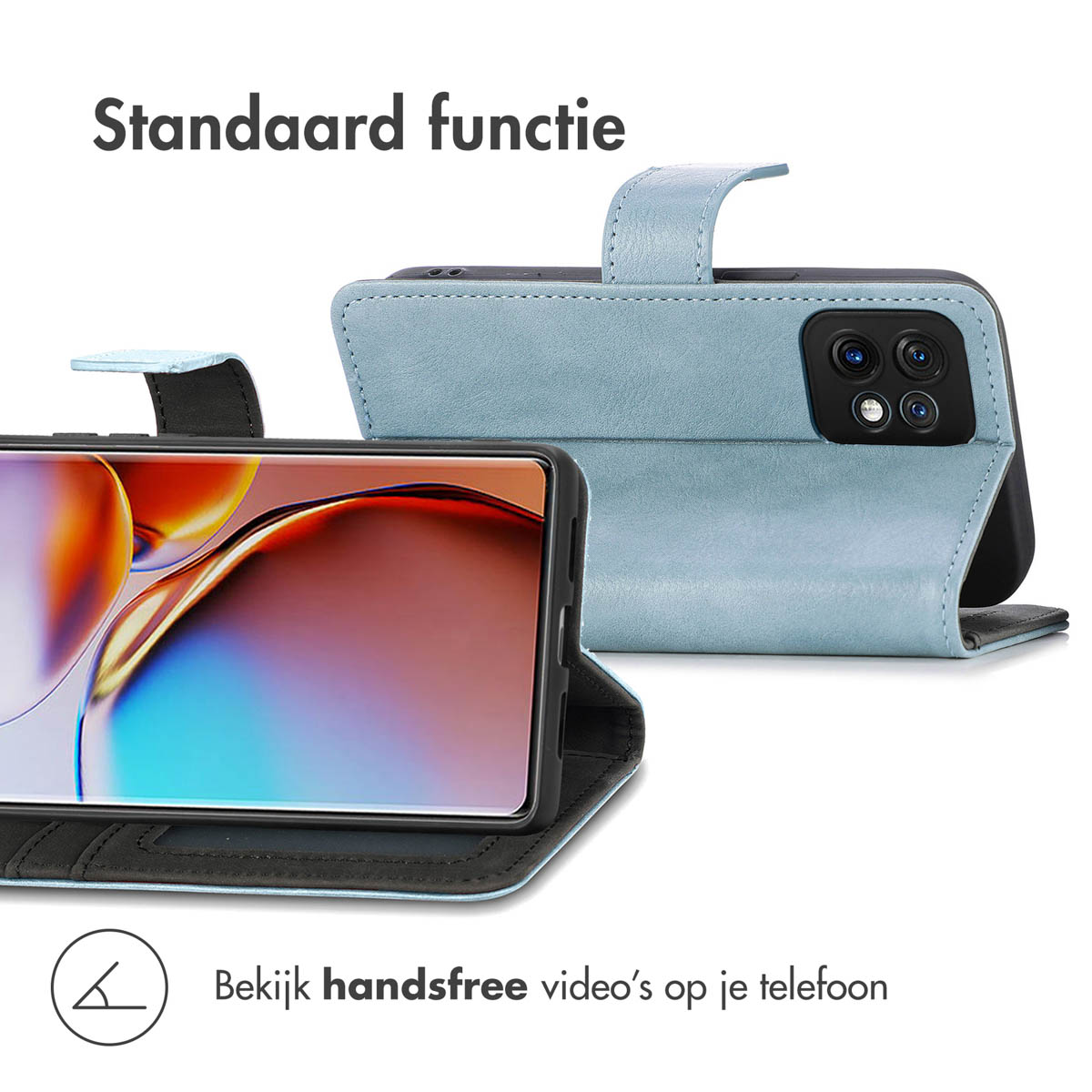 Lichtblauwe telefoonhoes, open, met telefoon erin; tekst: 'Standaard functie'.