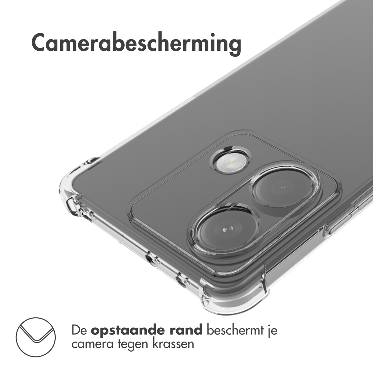 Custodia trasparente sul telefono. Testo: Camerabescherming, Il bordo rialzato protegge la fotocamera dai graffi.