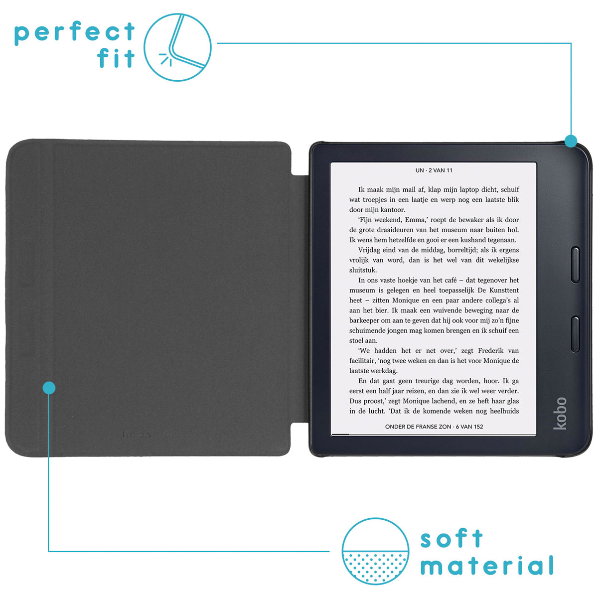 Een e-reader met zwarte hoes, tekst weergegeven en de woorden 'perfect fit' en 'soft material' zijn zichtbaar.