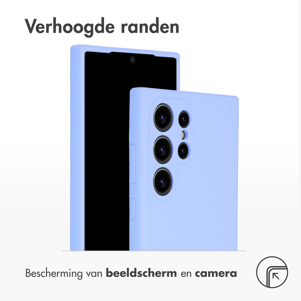 Lichtblauw telefoonhoesje op telefoon. Tekst: Verhoogde randen. Bescherming van scherm en camera.