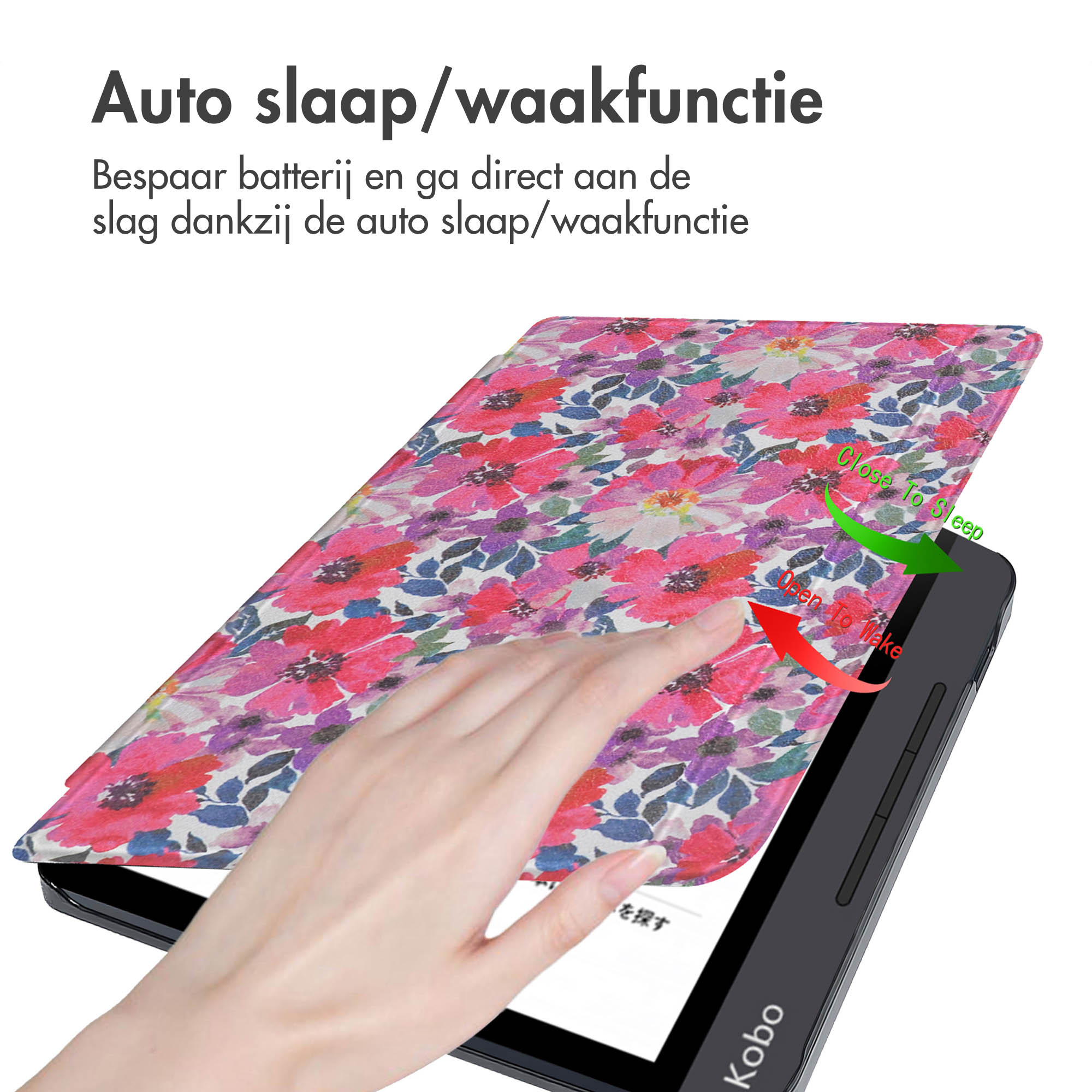 Een hand opent een Kobo e-reader cover met een bloemmotief. Tekst geeft auto sleep/wake functie aan.