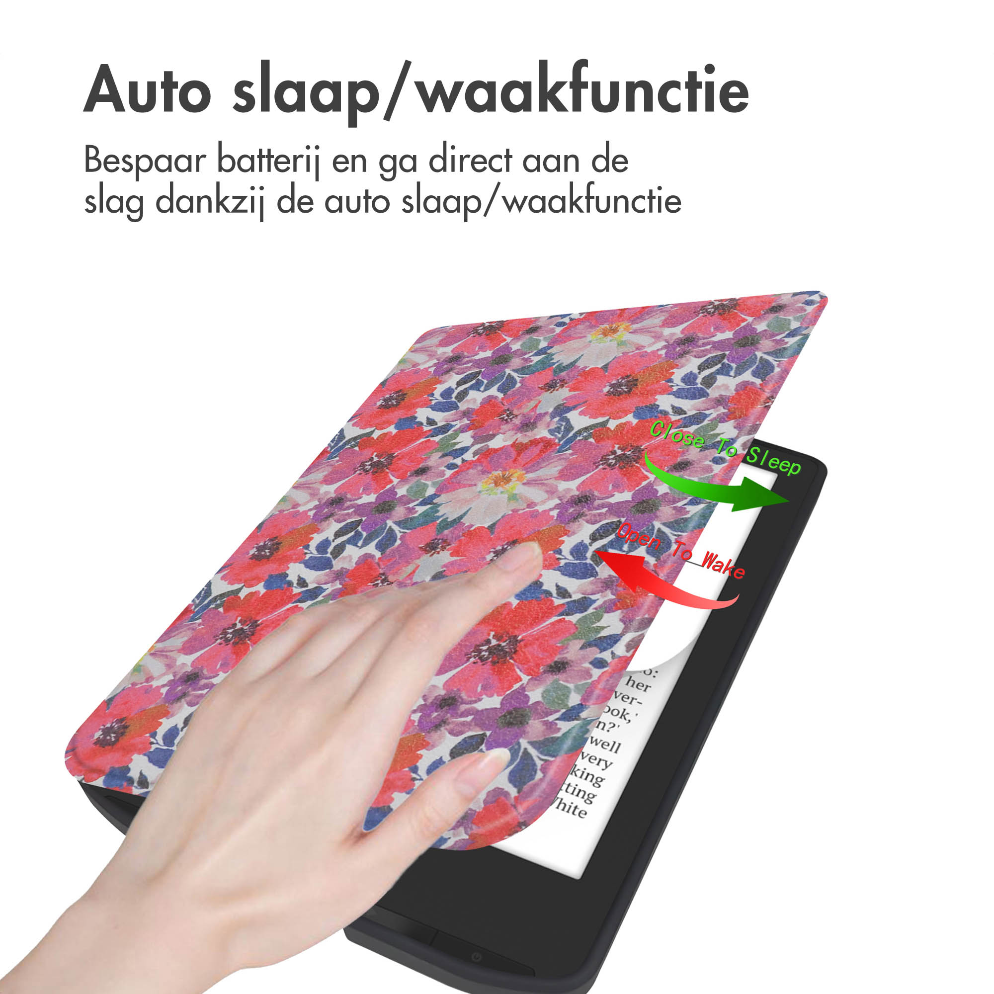 E-reader met een bloemenhoes. Hand raakt de hoes aan, met pijlen die 'Sluiten om te slapen' aangeven.