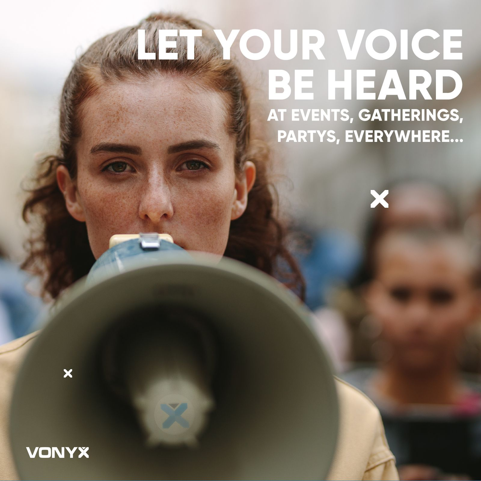 Woman holding a megaphone. Text: Let your voice be heard at events, gatherings, parties.