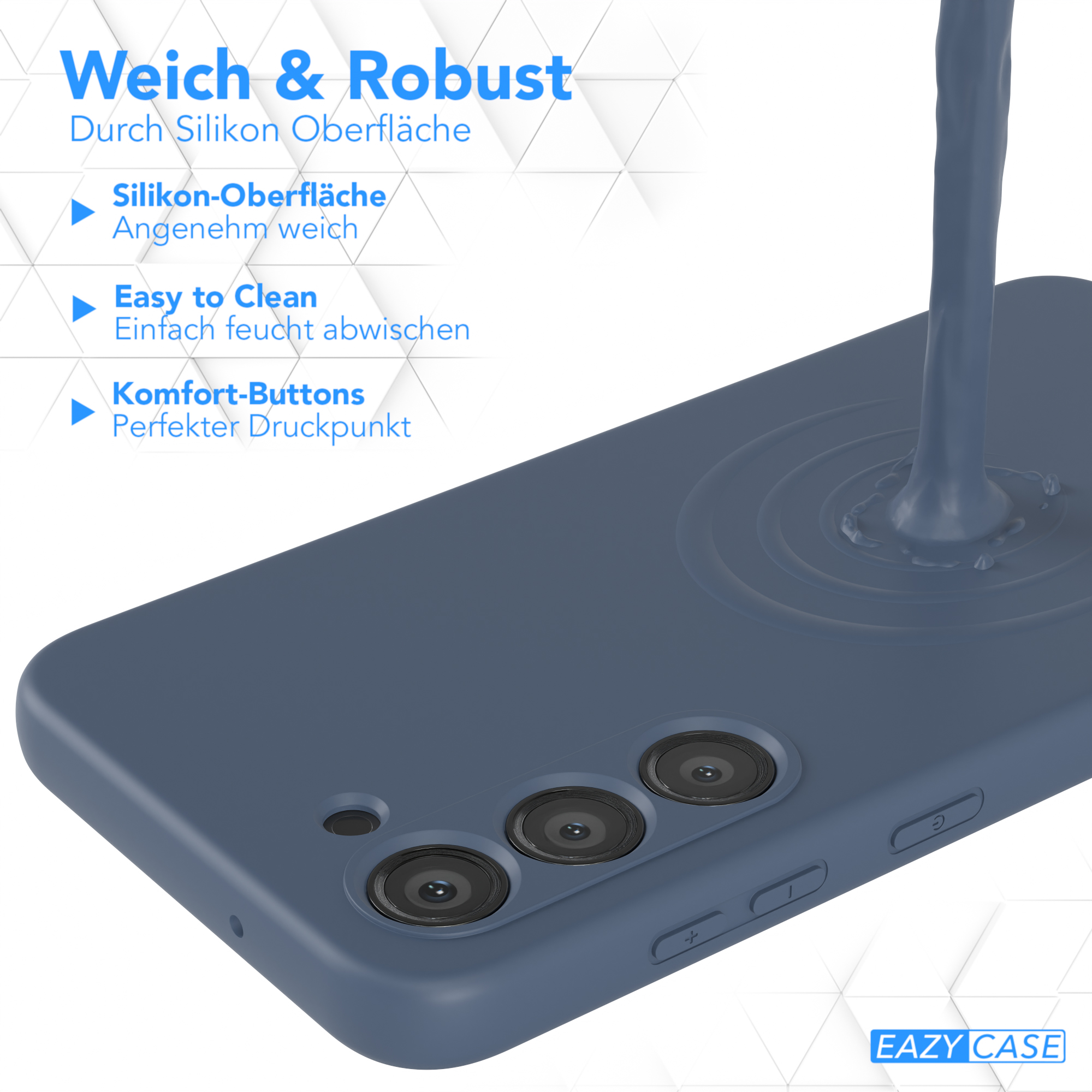 Blaue Handyhülle mit Flüssigkeit, die darüber gegossen wird. Text: Weich & Robust, Silikon-Oberfläche, Easy to Clean, Komfort-Buttons.