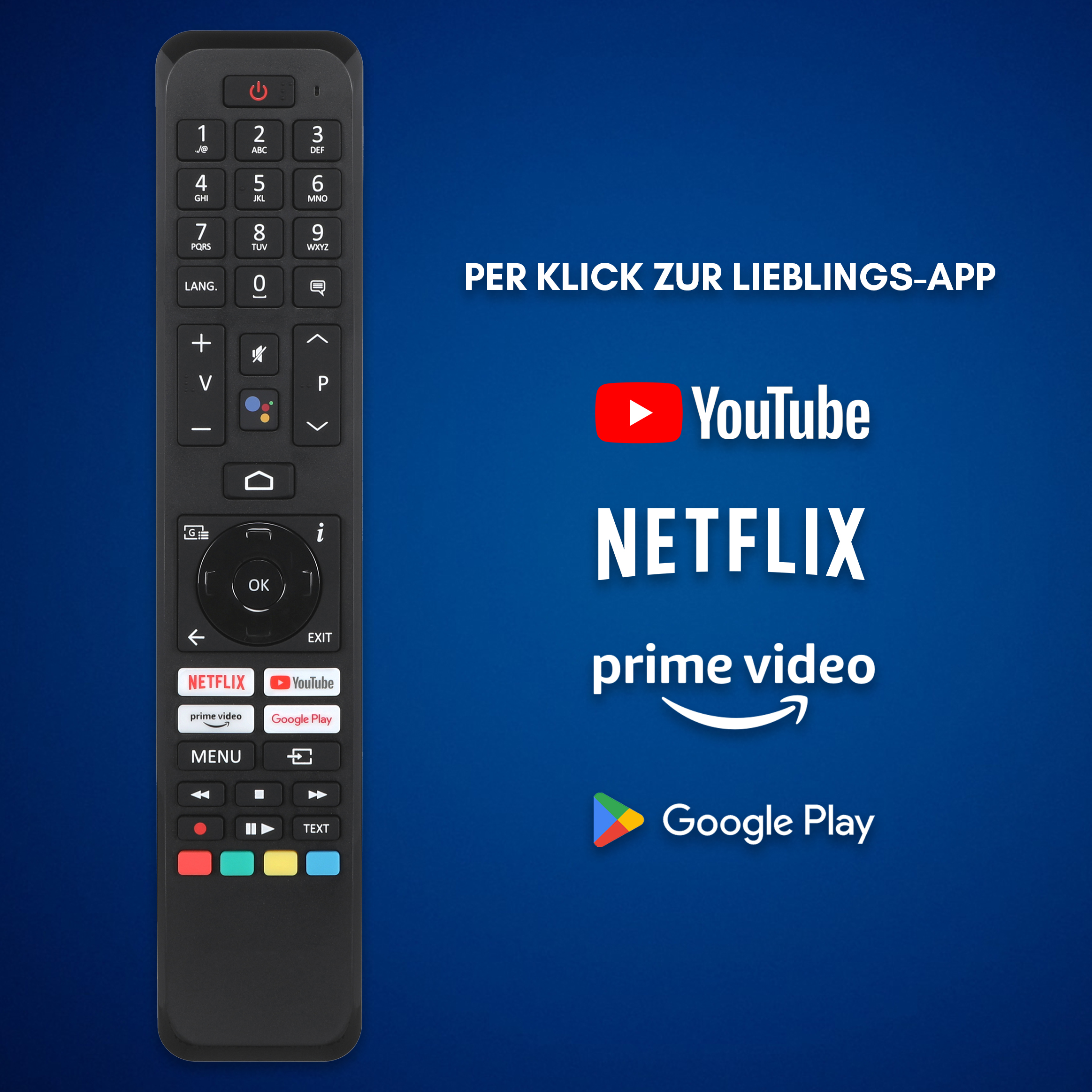 TV-Fernbedienung mit App-Verknüpfungen für YouTube, Netflix, Prime Video und Google Play auf blauem Hintergrund.