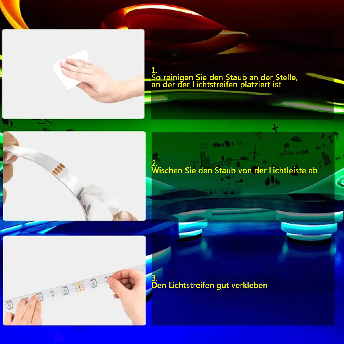 Anweisungen zum Reinigen und Anbringen eines Lichtstreifens.