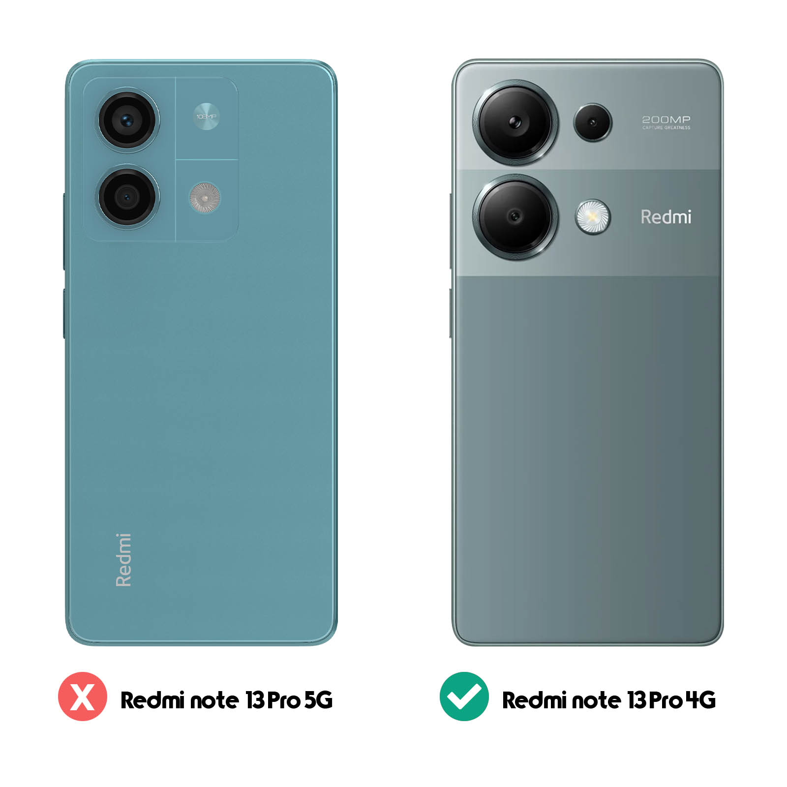Confronto di due telefoni, uno con 'X' e 'Redmi note 13 Pro 5G', l'altro 'Redmi note 13 Pro 4G'.