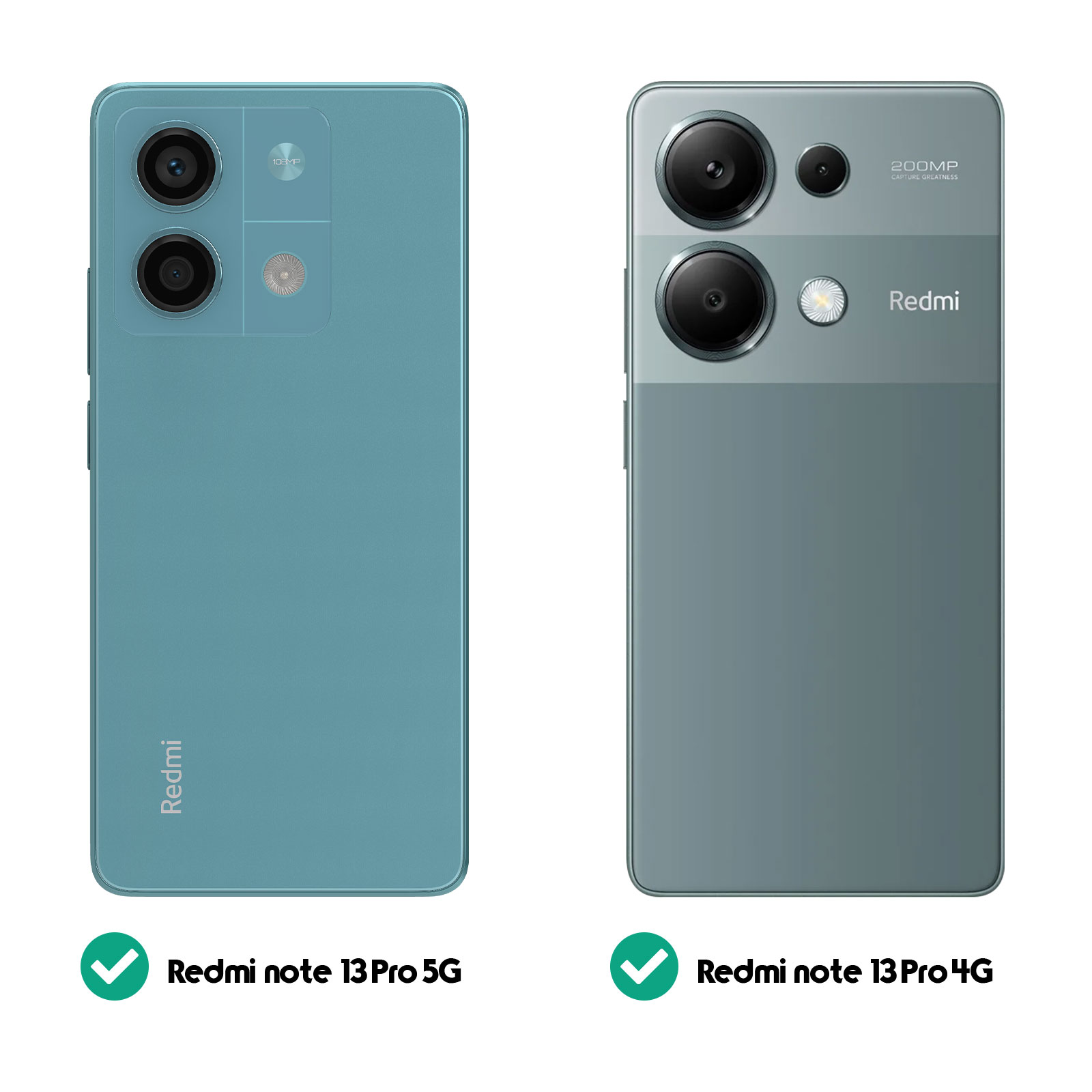Due retro di telefoni Redmi, verde acqua e grigio. Uno ha 3 fotocamere, l'altro 4. Testo: Redmi note 13 Pro 5G e 13 Pro 4G.