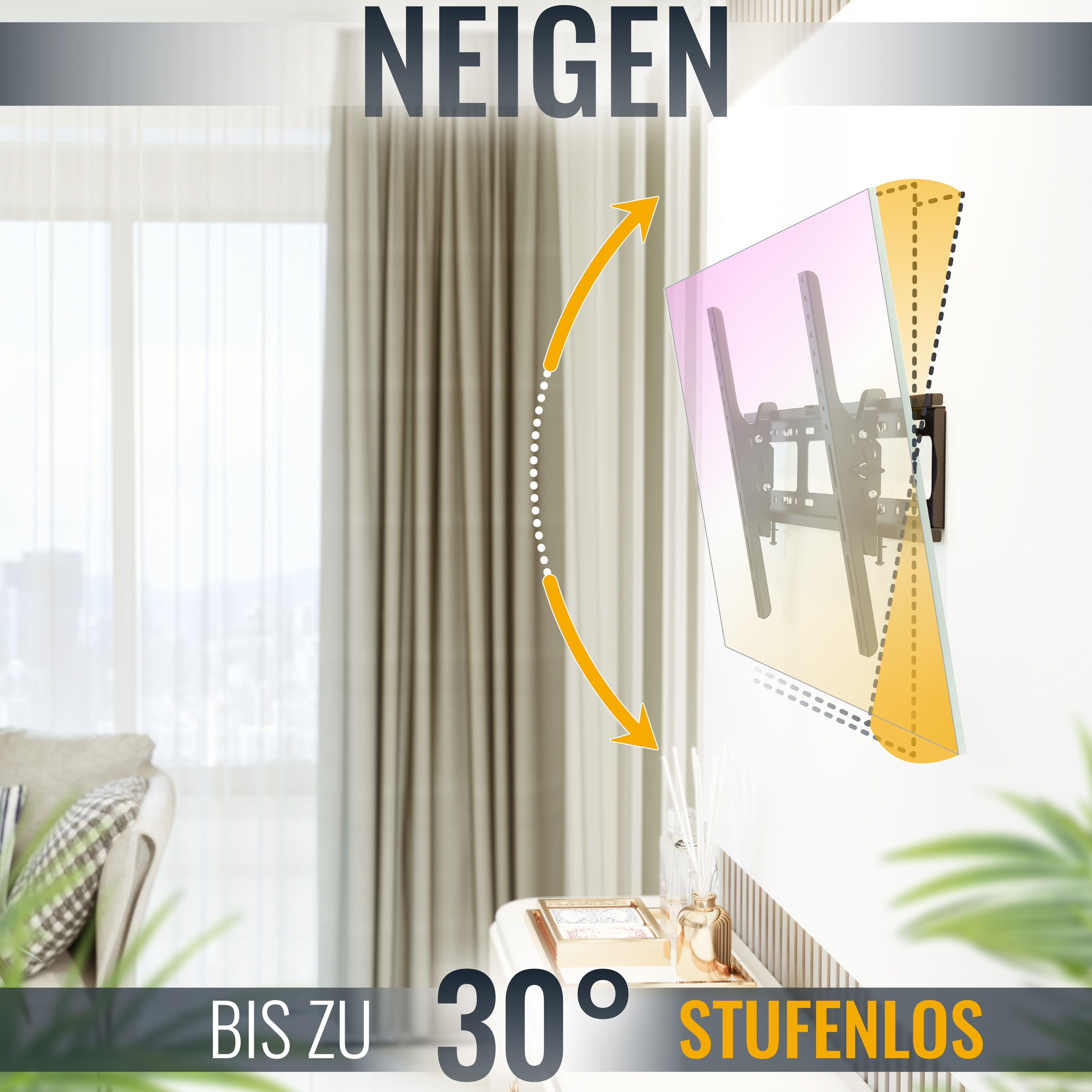 TV montata a parete con staffa, inclinabile fino a 30 gradi. Testo: NEIGEN, STUFENLOS.