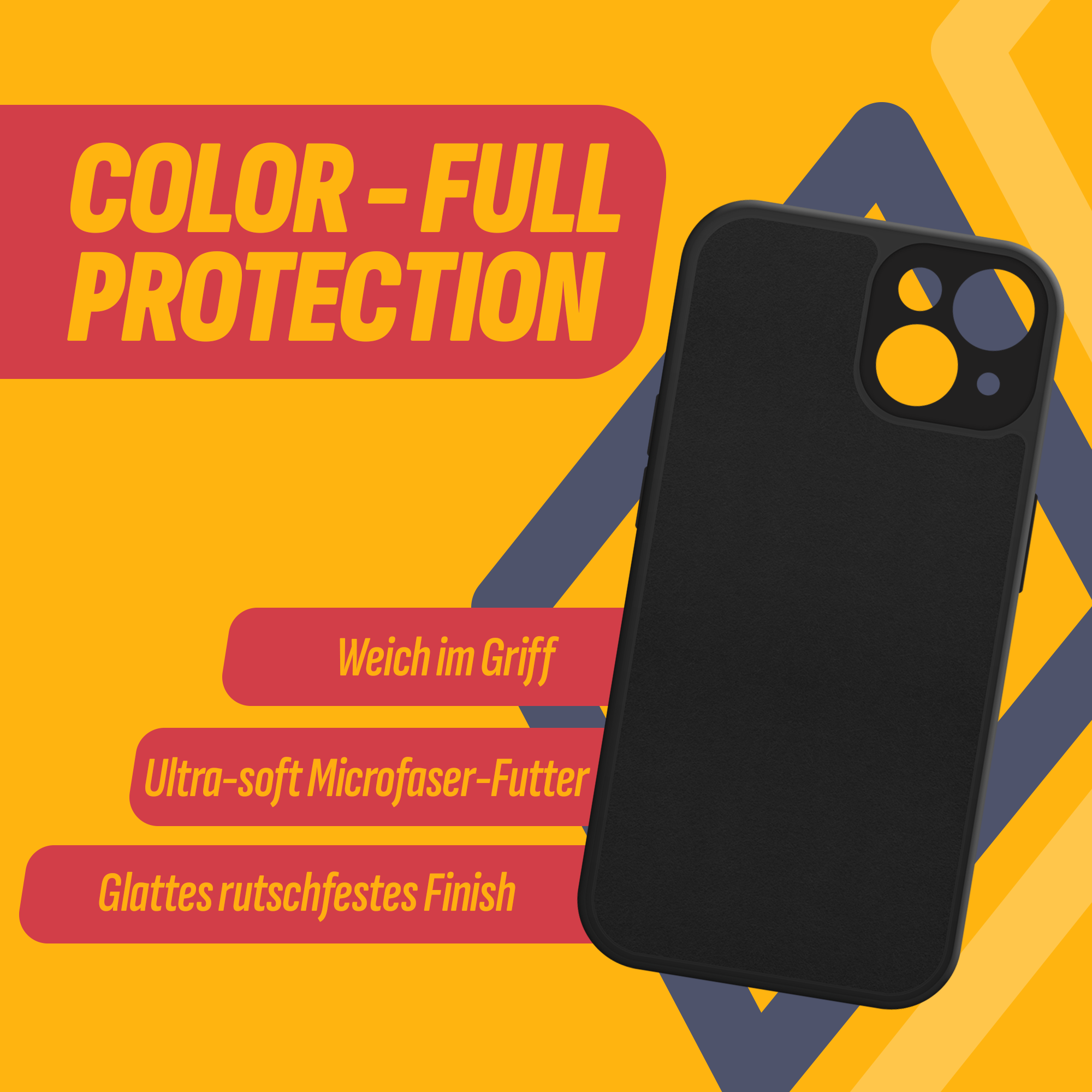 Schwarze Handyhülle. Text: COLOR-FULL PROTECTION, Weich im Griff, Ultra-soft Microfaser-Futter, Glattes rutschfestes Finish.