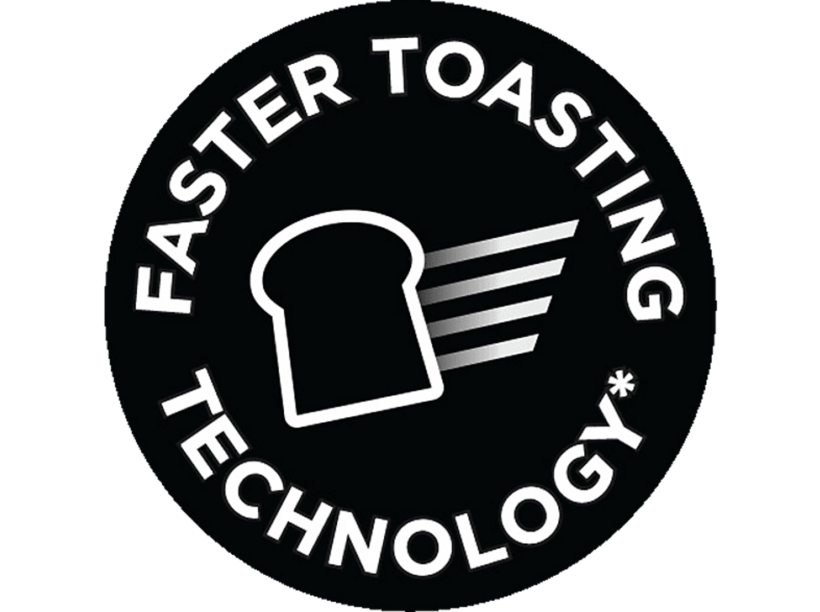 Czarno-białe logo. Kromka chleba z liniami prędkości i słowami 'FASTER TOASTING TECHNOLOGY*'.