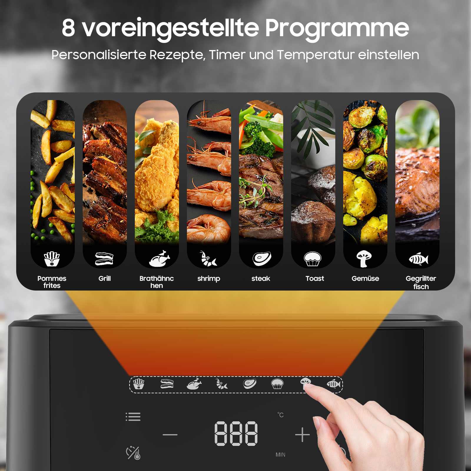 Eine Heißluftfritteuse mit 8 voreingestellten Kochprogrammen, die verschiedene Lebensmittel zeigt, und eine Hand berührt das Bedienfeld.